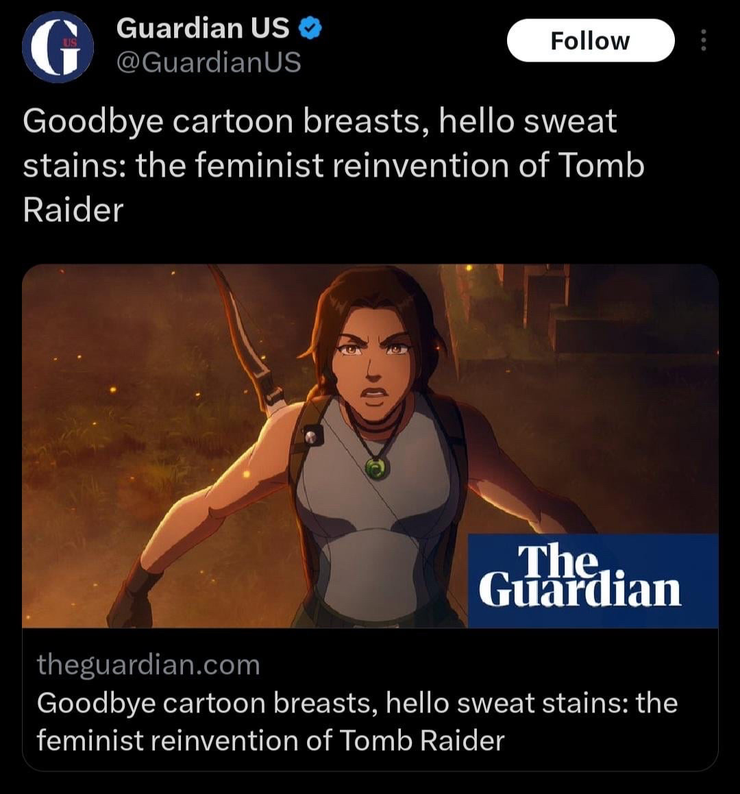 Goodbye cartoon breasts, hello sweat stains: the feminist reinvention of Tomb Raider
GiTh dian
theguardian.com
Goodbye cartoon breasts, hello sweat stains: the feminist reinvention of Tomb Raider