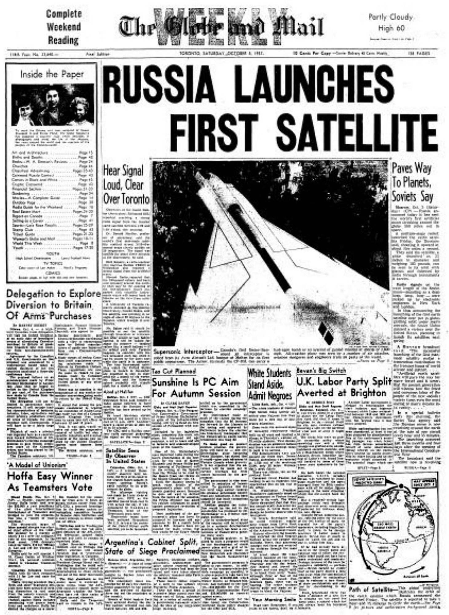 front page of the Globe and Mail, Saturday October 5, 1957... headline says "RUSSIA LAUNCHES FIRST SATELLITE"...
featured is a photo of Canada's Avro Arrow, which made its first public appearance the same day (October 4)