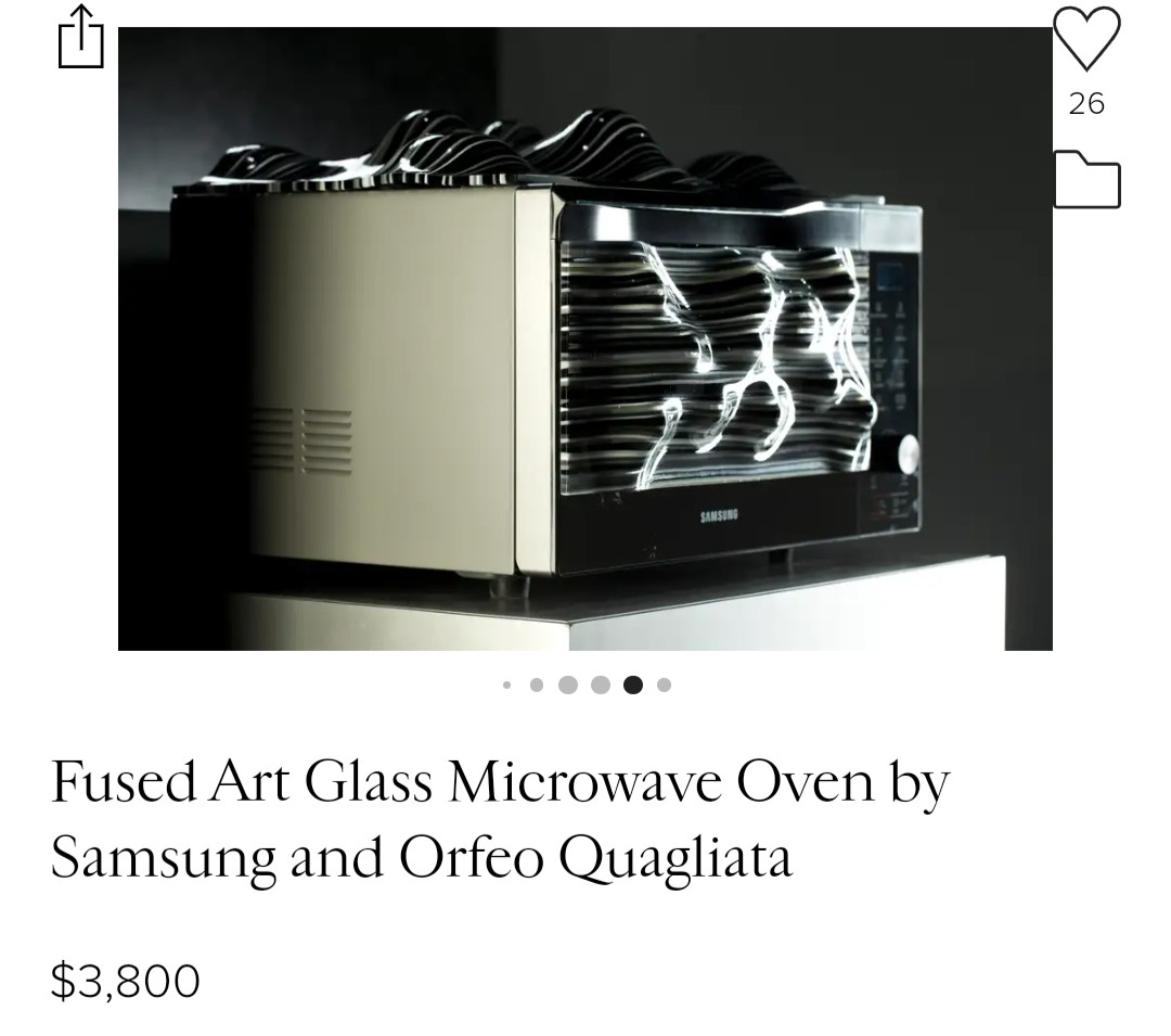 "Fused Art Glass Microwave Oven by Samsung and Orfeo Quagliata" - $3,800. It looks like a melty lumpy black microwave 