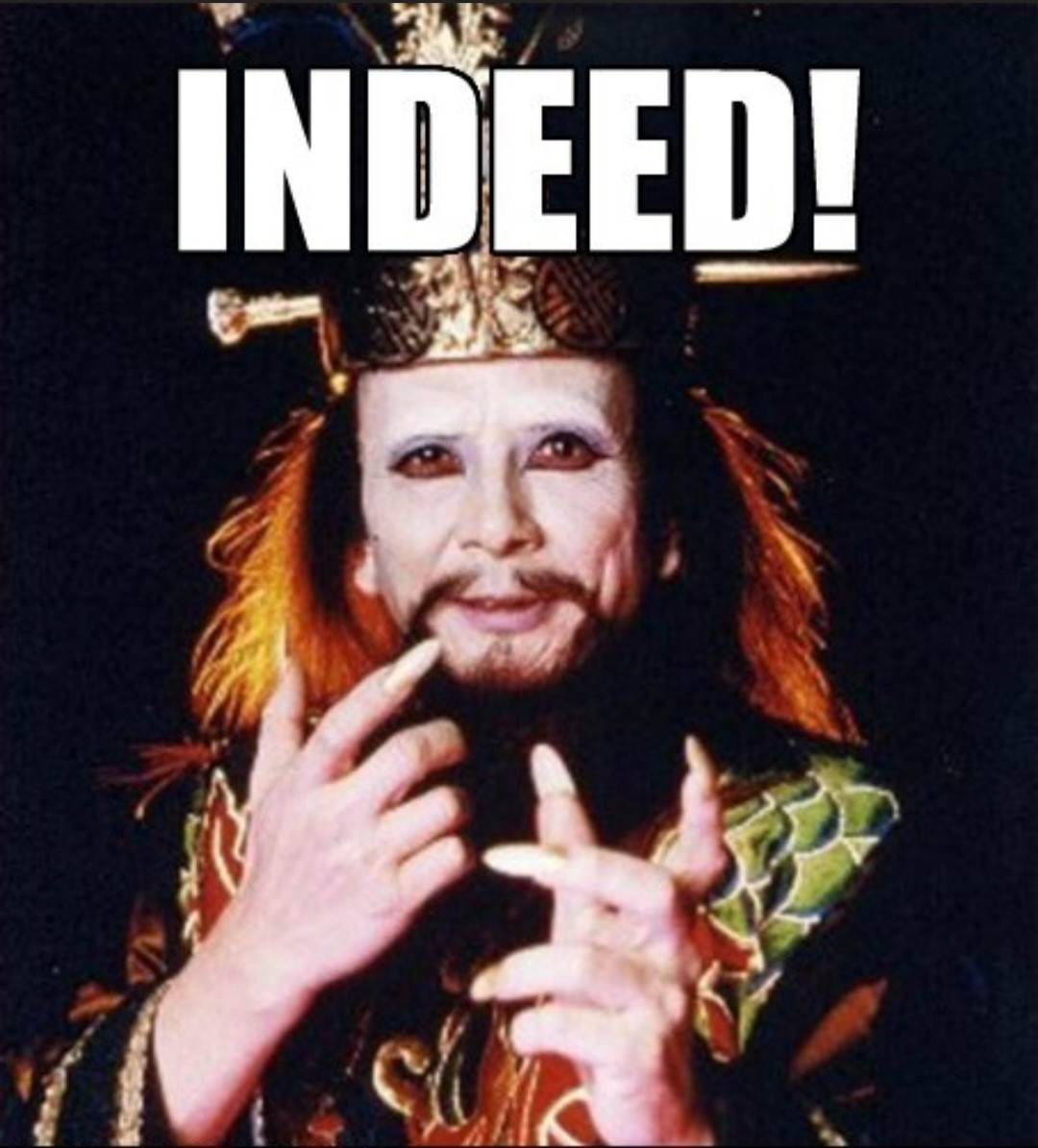 Lo Pan from Big Trouble in Little China movie declares gleefully,"Indeed! Mr. Burton." 