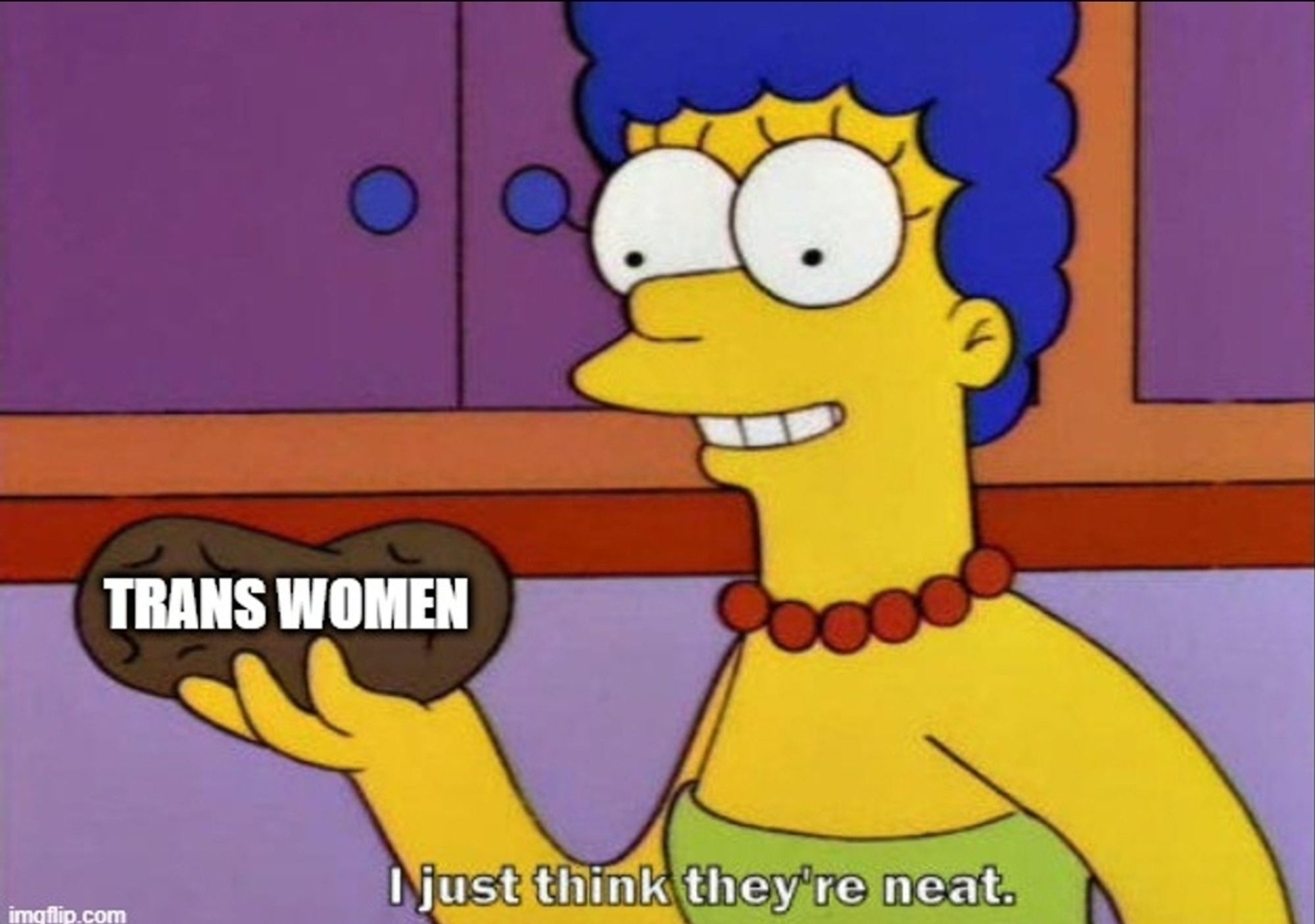 meme of marge simpson holding a potato that says "trans women" and a caption that says "i just think they're neat" 