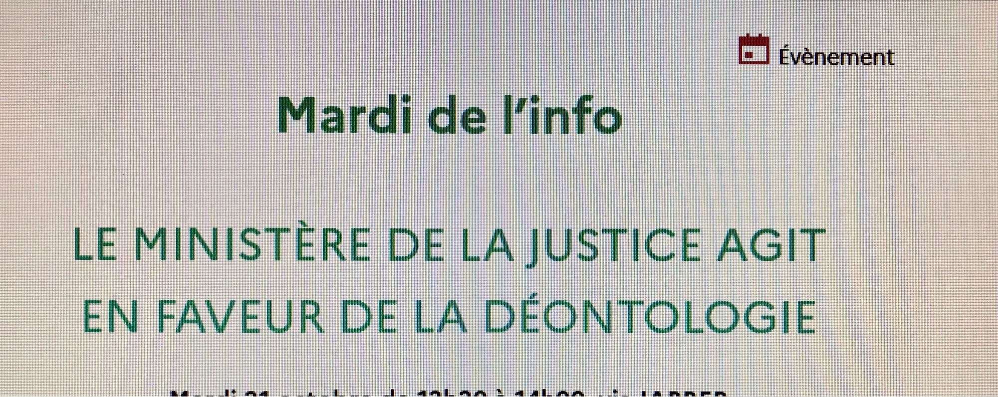 Événement organisé par la Chancellerie : « Le Ministère de la justice agit en faveur de la déontologie »