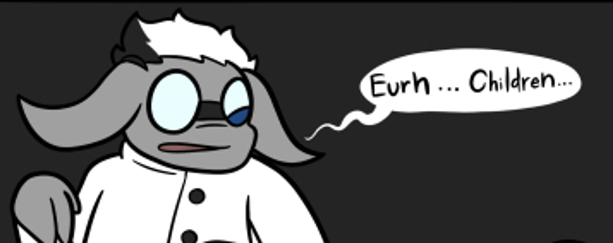 A grey animal anthro character wearing goggles with a slightly disgusted expression. His hair is white and black and he is wearing an old-style lab coat. The speech bubble says "Eurh...Children..."