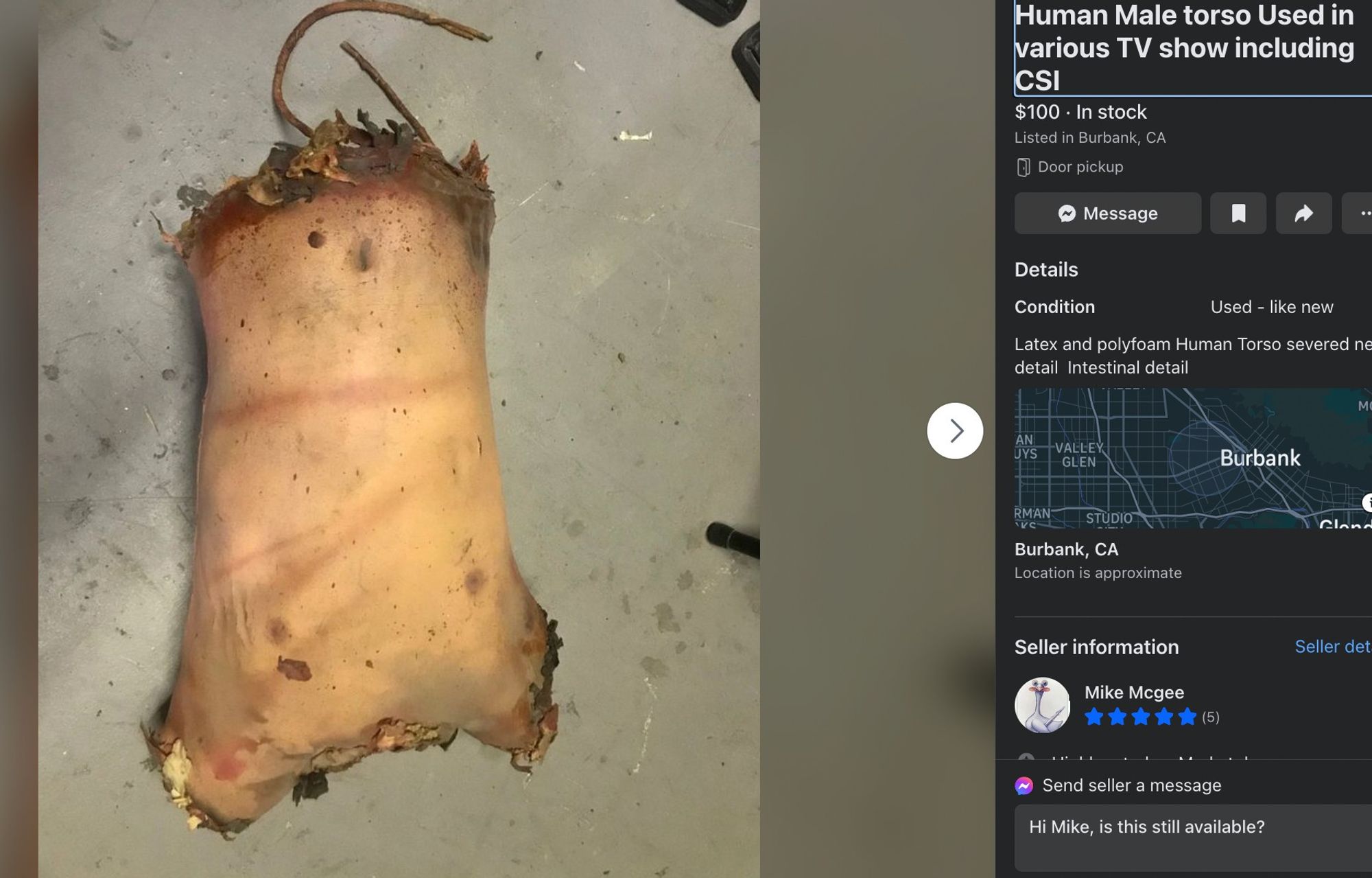 screenshot of a facebook marketplace listing. Left is an image of a realistic for but torso on a cement floor. Listing reads: "Human male torso used in various TV show including CSI $100."