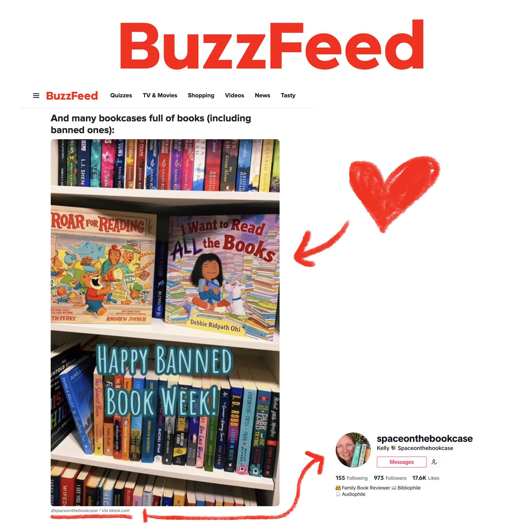 This image is a screenshot from a BuzzFeed article celebrating "Banned Books Week." It shows a bookcase full of colorful books, featuring two prominent children’s books: Roar for Reading by Beth Ferry and Andrew Joyner and I Want to Read All the Books by Debbie Ridpath Ohi. Text in the center reads, "Happy Banned Book Week!" with a heart and an arrow pointing to a TikTok user profile, "spaceonthebookcase," a family book reviewer.