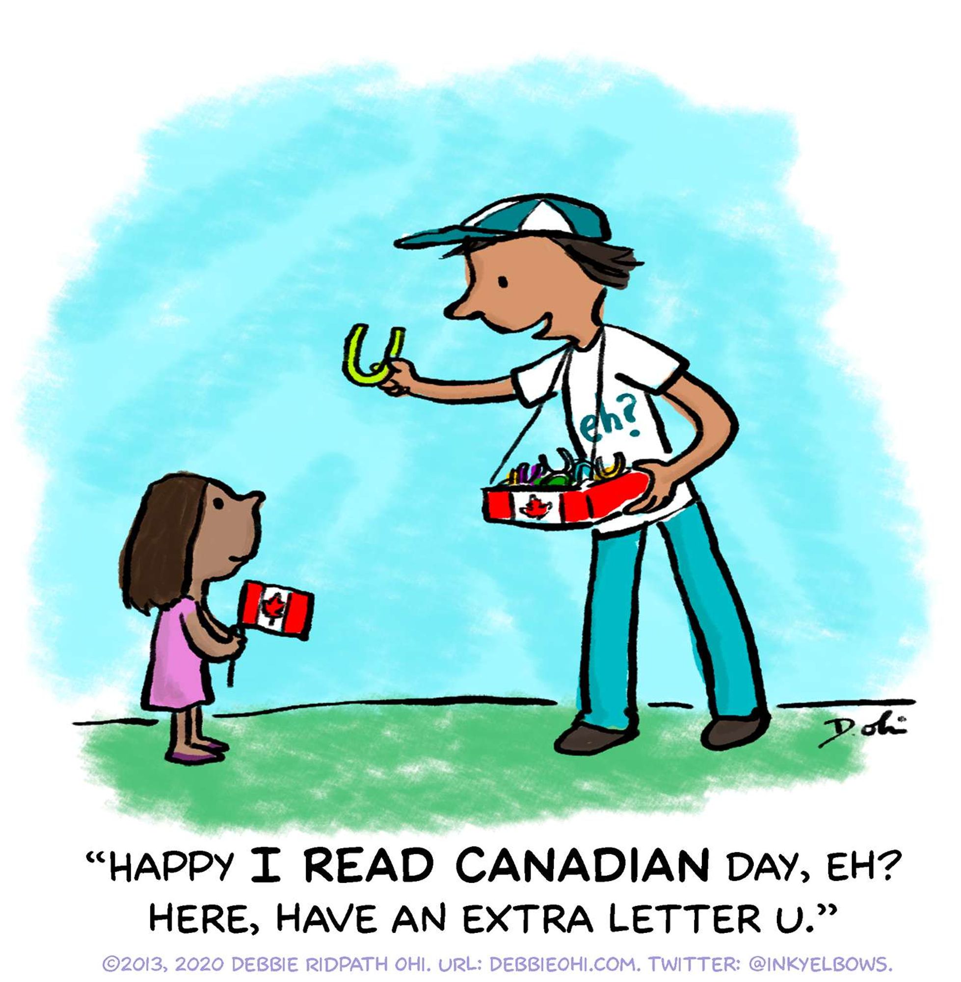 Comic showing man holding box of the Letter U offer a U to a young dark-skinned girl holding a Canadian flag. Man says "Happy I Read Canadian Day, eh? Here, have an extra letter U."