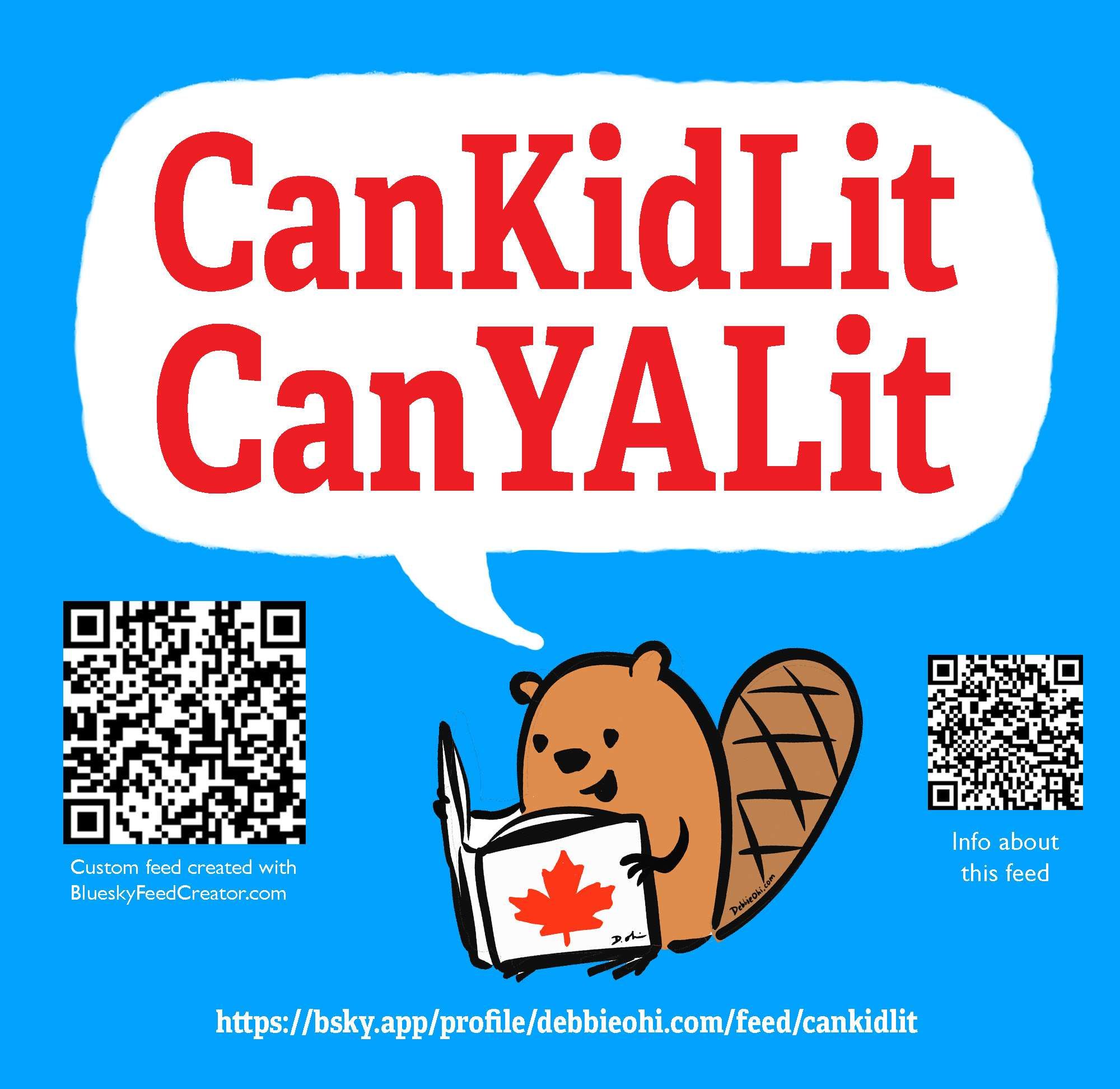 Promotional graphic for a Bluesky feed about Canadian kidlit and Canadian YA lit. Illustration shows a cartoon beaver reading a white book with a red maple leaf on the cover. QR codes indicate where people can browse the feed as well as finding out more about the feed.