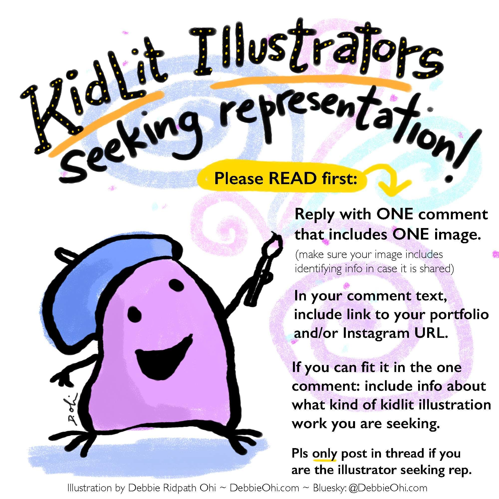 Kidlit Illustrators seeking representation: Reply with one comment that includes one image. Make sure your image includes identifying info in case it is shared. In your comment text, including link to your portfolio and/or Instagram URL. If you can fit it in the one comment: include info about what kind of kidlit illustration work you are seeking. Please ONLY post in thread if you are the illustrator seeking rep.