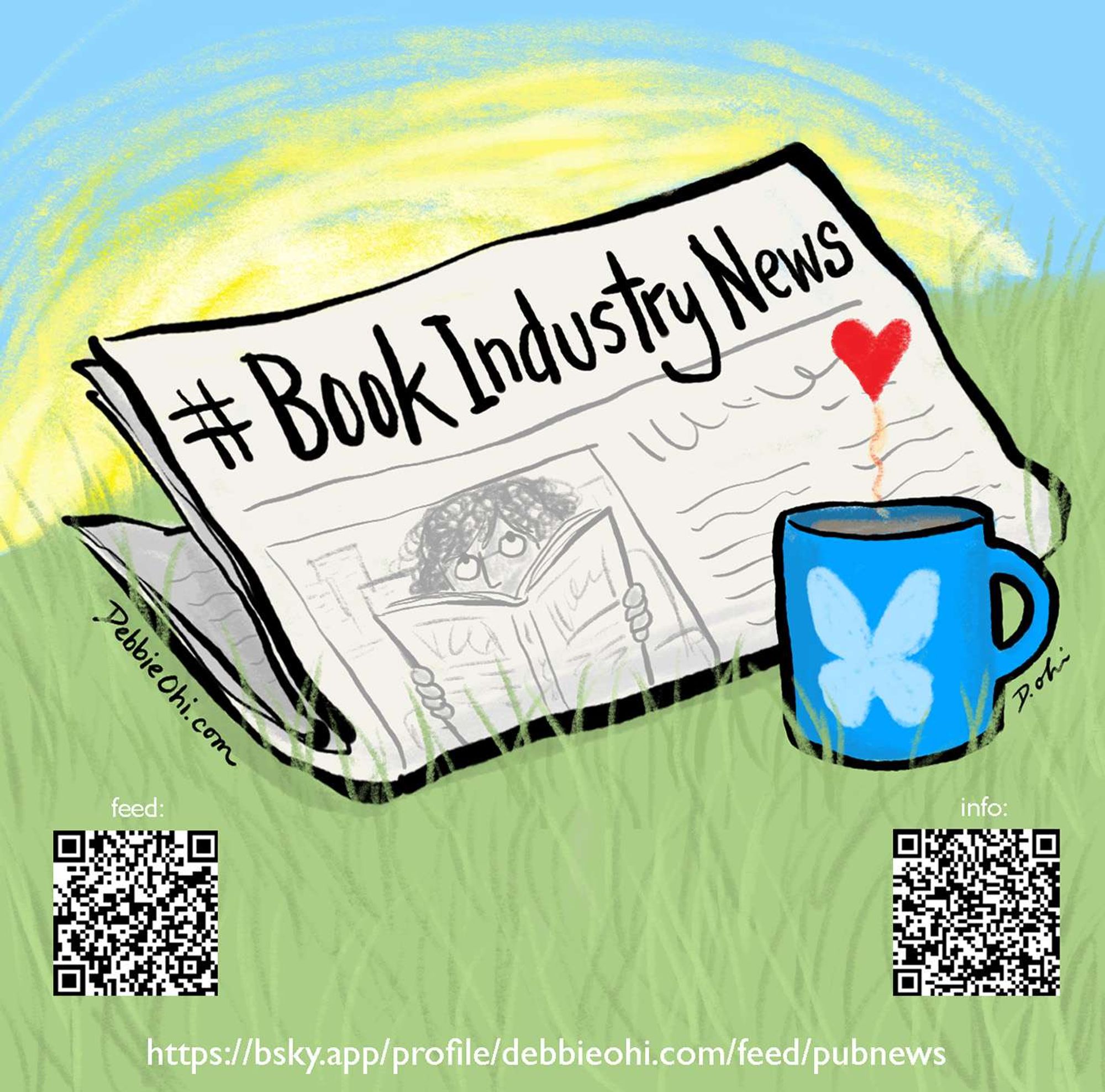 Illustration of a newspaper titled "Book Industry News" where one of the newspaper illustrations shows a person reading a book. A blue mug with a white butterfly design sits next to the newspaper, with steam forming a heart shape. The background features a sunny sky and grass, and there are QR codes labeled "feed" and "info" along with a URL link to Debbie Ohi's profile.