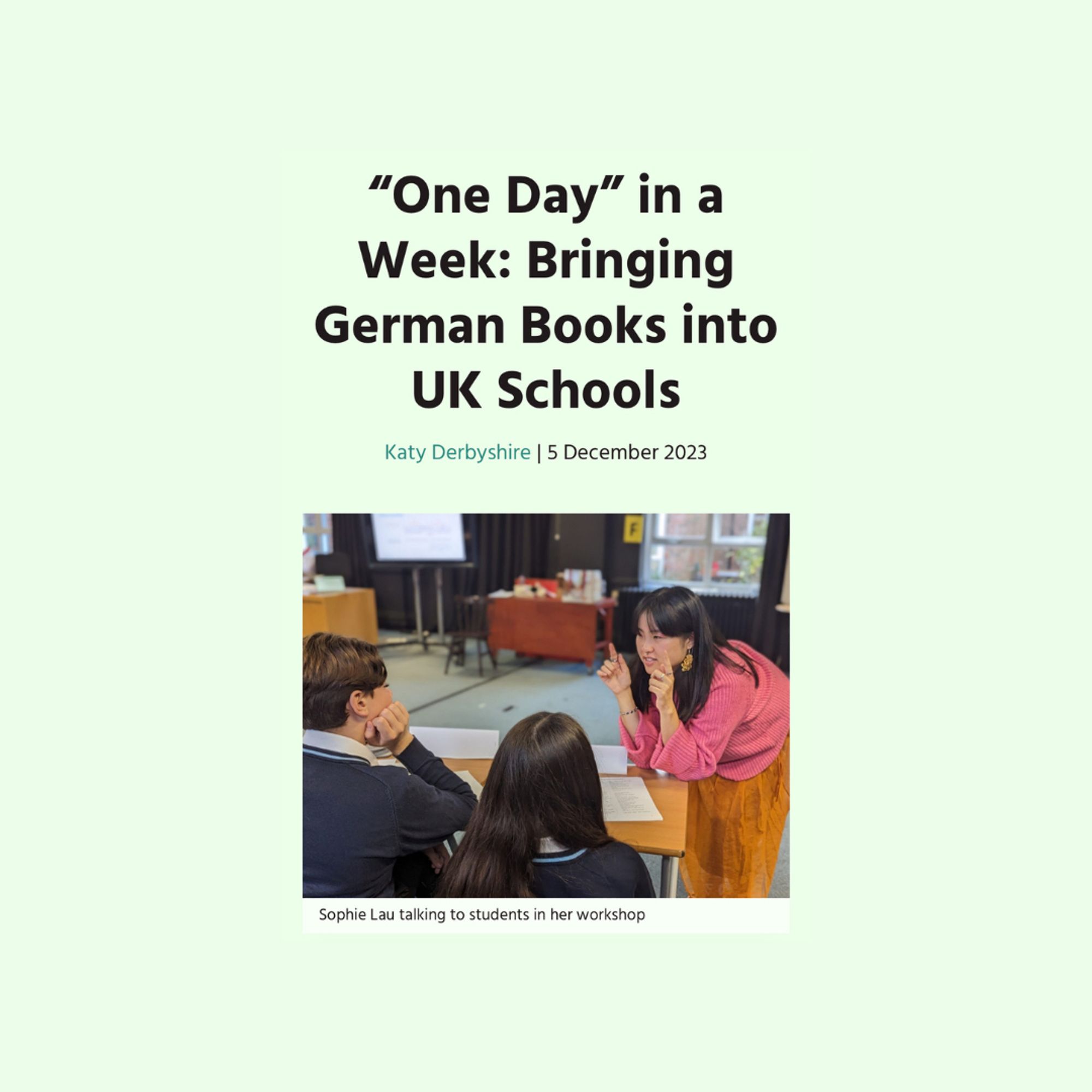 A picture of our blog headline: "One Day" in a Week: Bringing German Books into UK Schools.
There's also a photo of Sophie Lau talking to students.