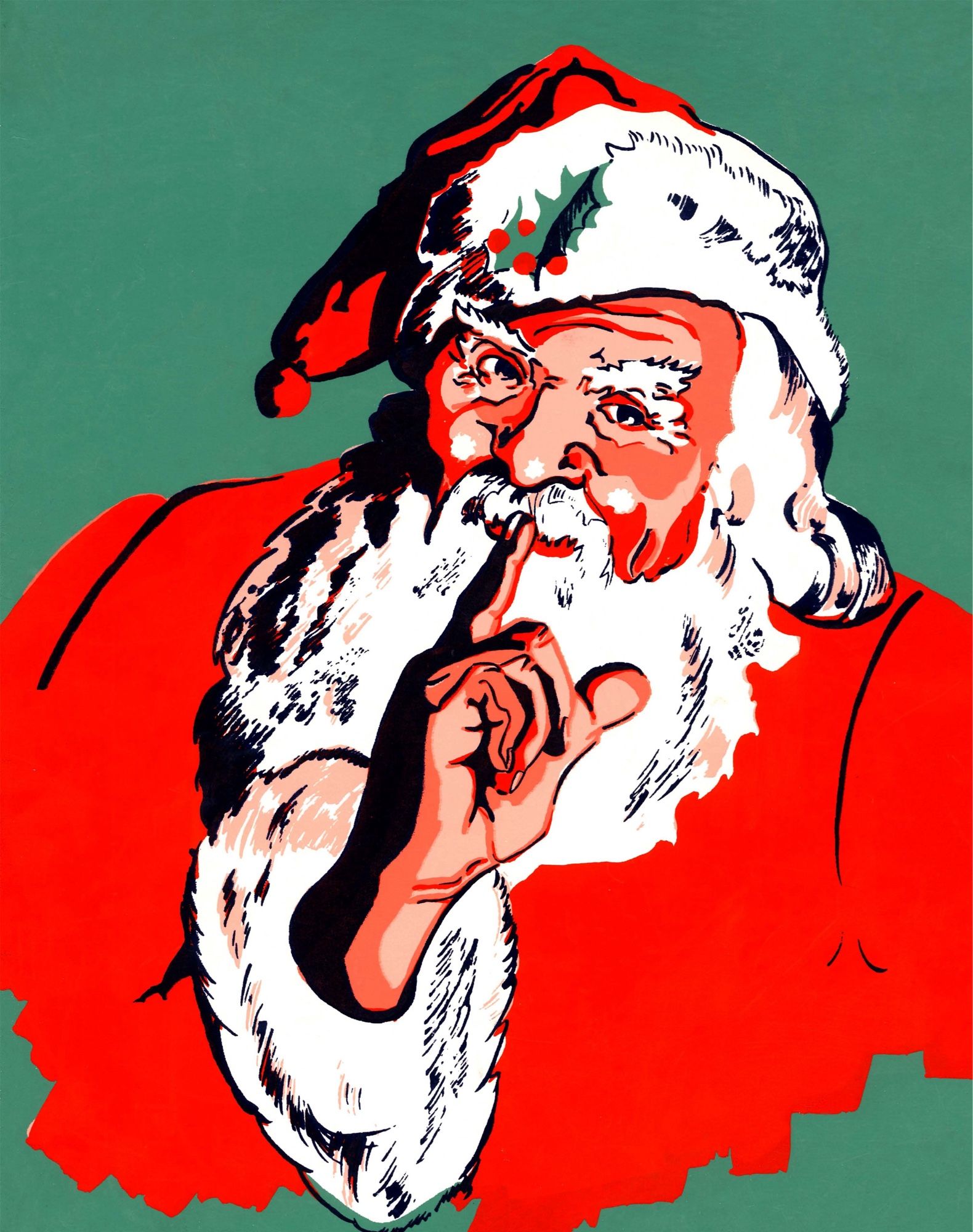 Against a green background the bust of Santa with red clothing and white fur trim ruddy cheeks, white person skin, Christmas cap, Santa is looking at viewer & has hand to chin with one finger raised across mouth.