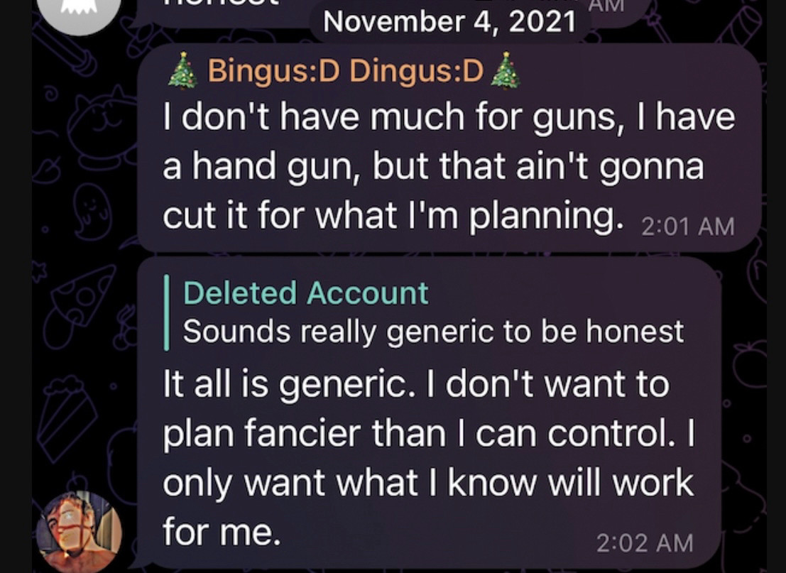 Bingus aka Matthew Cady posting on Telegram that he has a handgun, but it’s not gonna cut it for what he’s planning