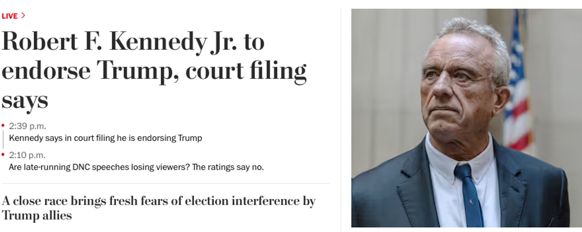 Image from the Washington Post showing the headline Robert F Kennedy Jr to endorse Trump, court filing says. With a photograph of RFK Jr wearing a blue suit and tie