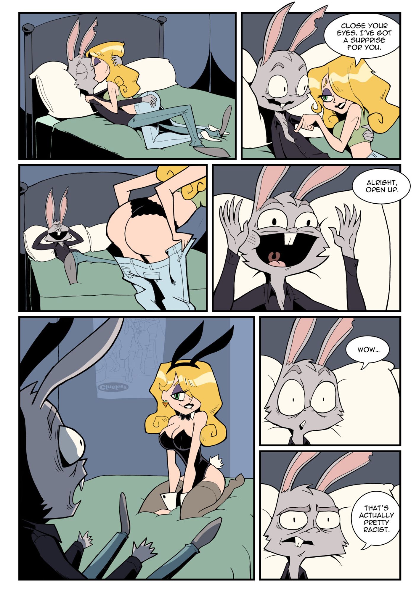 Panel 1
Lester and a blonde woman are making out on a bed.

Panel 2
Woman: Close your eyes. I've got a surprise for you.

Panel 3
Lester covers his eyes with his hands, smiling, while the woman undresses.

Panel 4
Woman: Alright, open your eyes.
Lester uncovers his eyes with a big smile on his face.

Panel 5
The woman kneels at the end of the bed, wearing a black bunny suit and biting her lower lip. Lester looks at her with an awed expression.

Panel 6
Lester: Wow...

Panel 7
Lester: That's actually pretty racist.