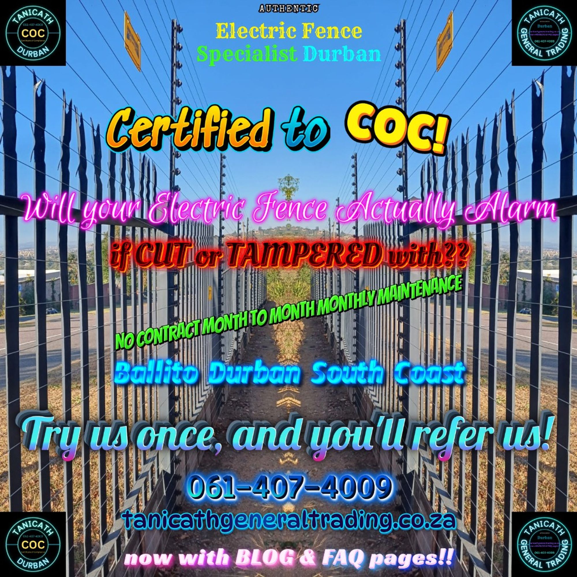 Certified to COC!
WIll your Electric Fence actually alarm if cut or tampered with?
No Contract month to month Monthly Maintenance. Ballito | Durban | South Coast. Try us once, and you'll refer us! tanicathgeneraltrading.co.za now with BLOG & FAQ pages! On Google Maps as Tanicath General Trading and Supplies
#securityfencing #nearme #installer #coc #electricfence #electricfencing #alliance #alarm #durban #security #nemtek #jva #energizer #gatecontact #backupbattery #specialist #monthly #maintnenace #repair #fix #faultfind #durbannorth #glenwood