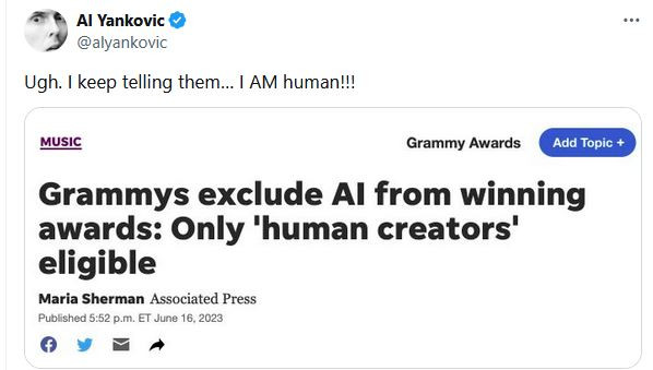 Image of a tweet from Weird Al Yankovic "Ugh. I keep telling them... I AM human!!!" in response to an article from Music magazine with the headline "Grammy exclude AI from winning awards: Only 'human creators' eligible"