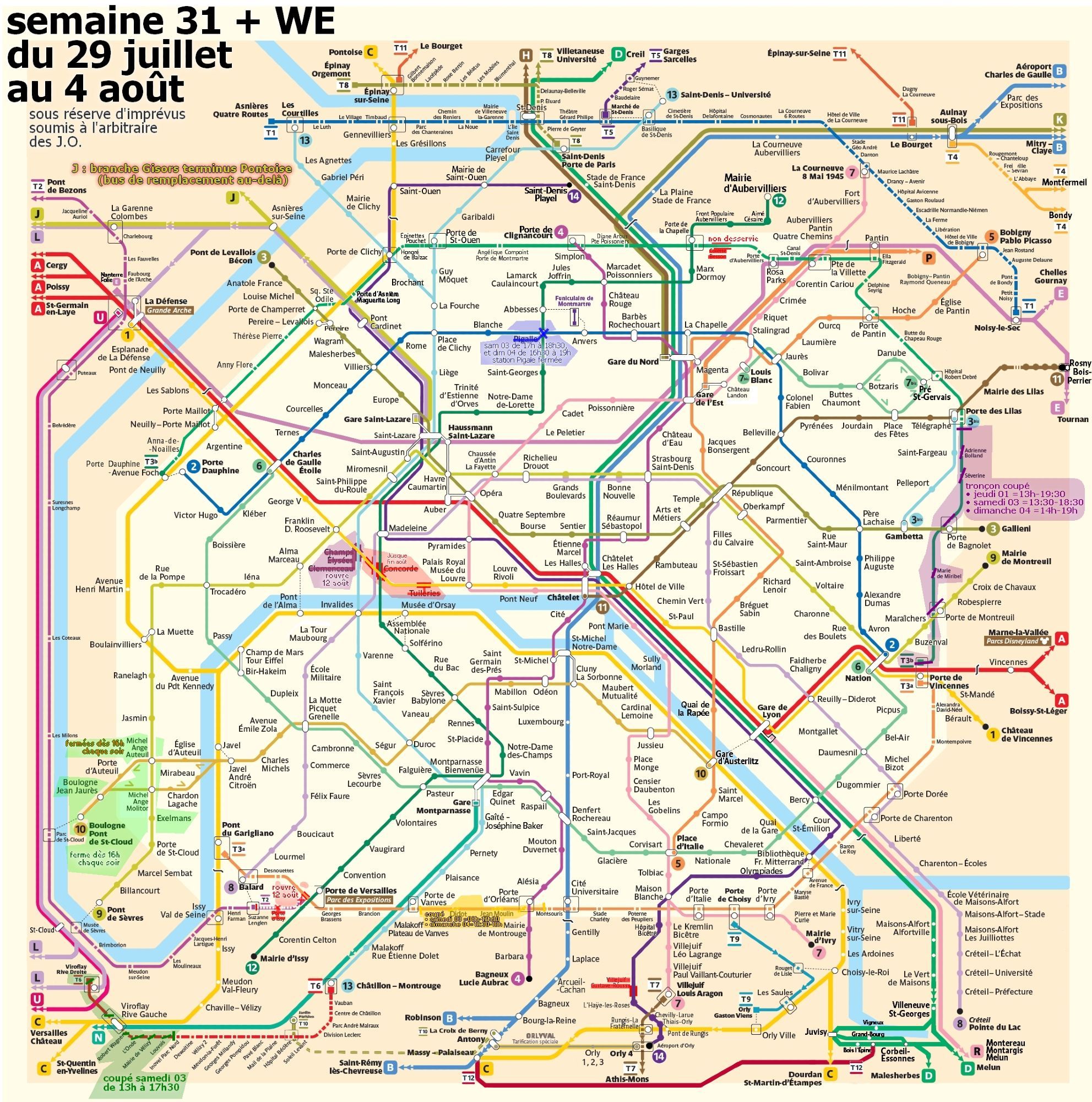 Semaine 31 du lundi 29 juillet au dimanche 4 août. Résumons ce qui perdure. Concorde + Tuileries  fermées. tram T2 terminus Suzanne Lenglen (Porte de Versailles fermée aussi sur T3a). tram T3b Colette Besson fermé. Rouvriront lundi 12 : branche Gisors ligne J (terminus Pontoise). métro Champs-Élysées–Clemenceau. À Boulogne lignes 9 et 10, des stations ferment dès 16h le soir (aucun arrêt à Boulogne-Jaurès, Pont de Saint-Cloud, Michel-Ange Auteuil et Molitor, et Exelmans). Ajoutons pour cette semaine l'extrémité Villette du tram T3b coupée 3 fois, avec terminus Porte des Lilas : jeudi 1er de 13 à 19h30; samedi 3 de 13h30 à 18h30; et dimanche 4 de 14 à 19. Sur tram T3a les 3 et 4 août petit tronçon central Porte de Vanves - Montsouris samedi de 8h à 17h30 et dimanche de 12h30 à 18. Ajoutons un imprévu station Pigalle samedi soir de 17h à 18h30 et dimanche de 16h30 à 19. Enfin sur tram T6 l'ouest est coupé samedi de 13 à 17h30, terminus Inovel Parc Nord au lieu de Viroflay Rive Droite.