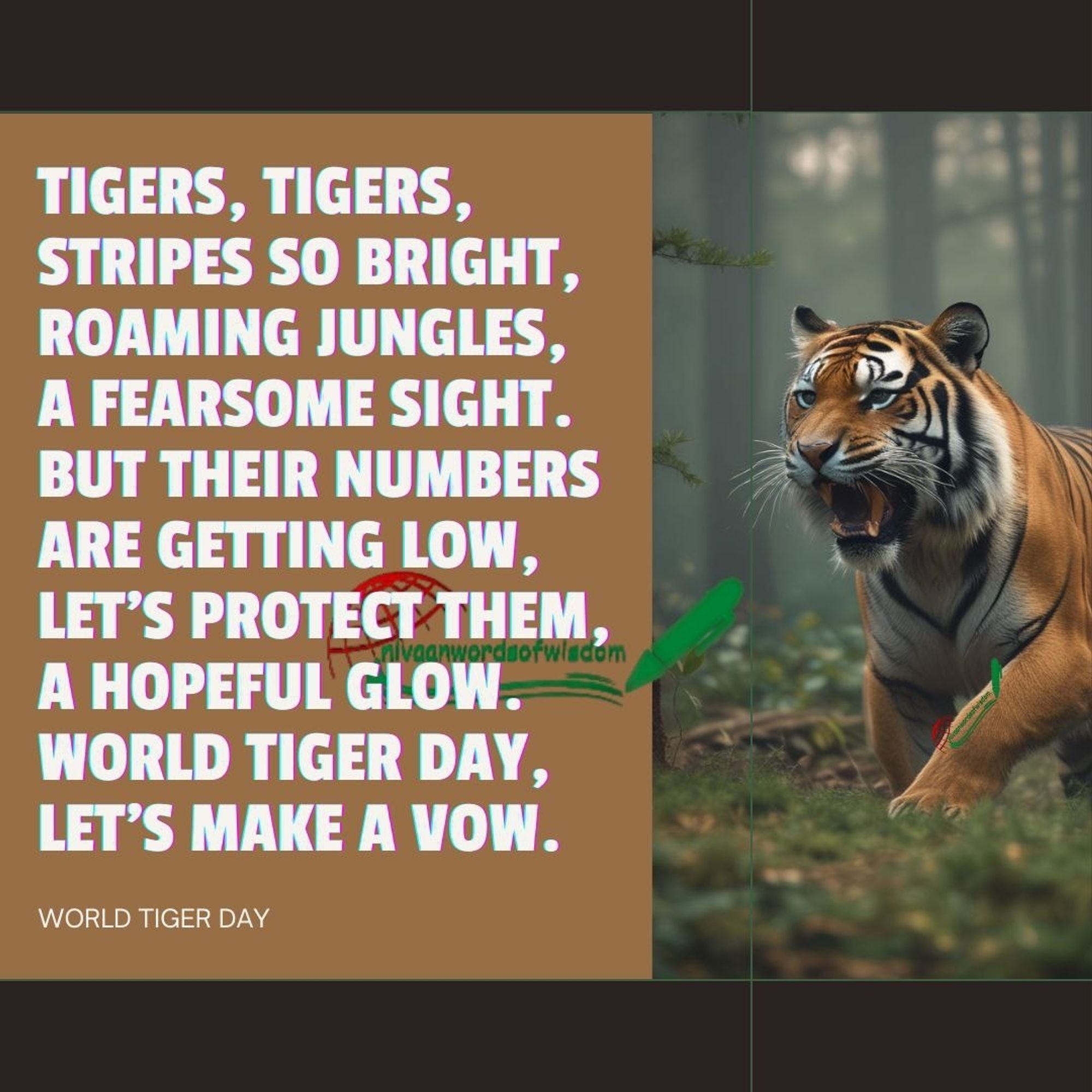 A post for world tigerbday with a message to save tiger