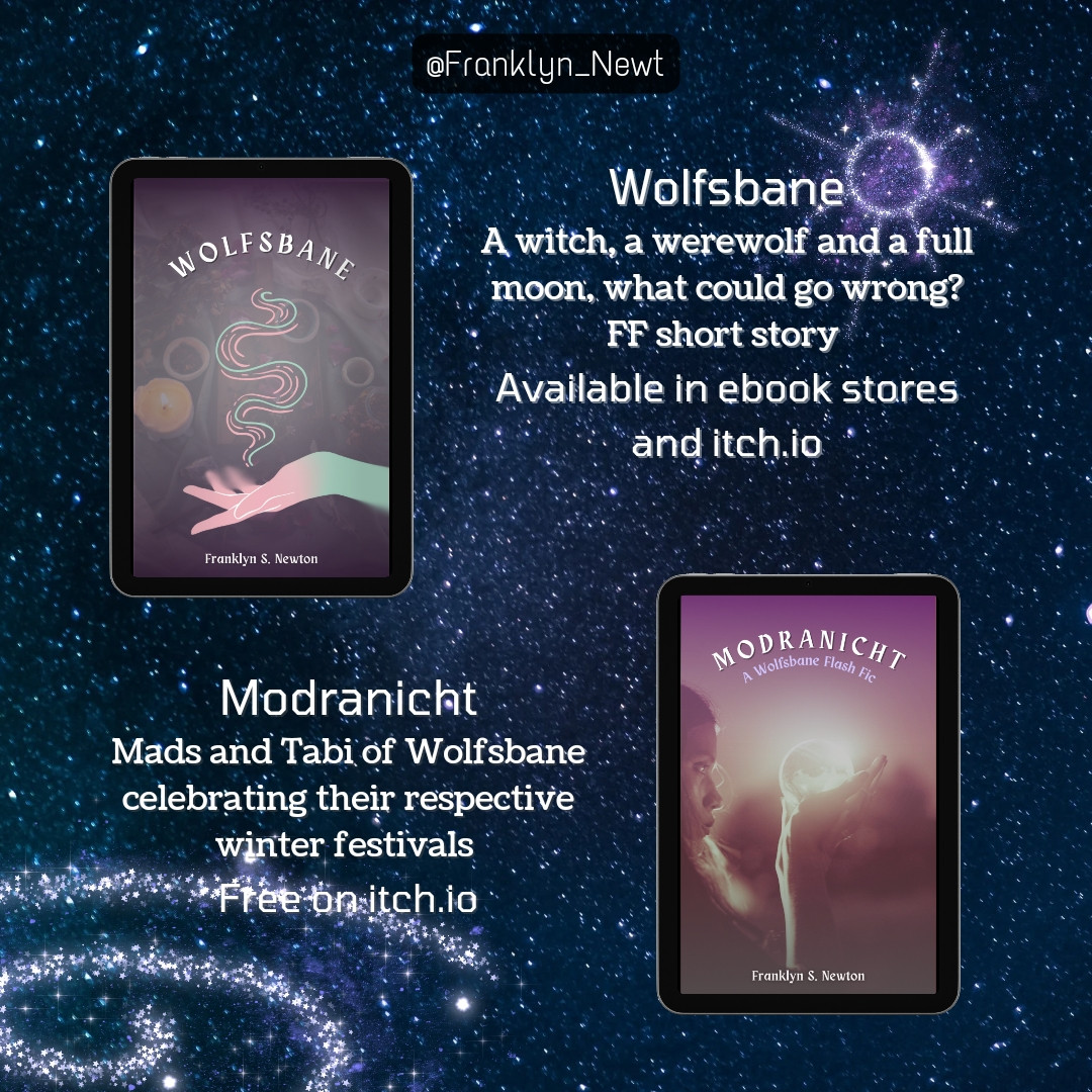 Wolfsbane FF short story. A witch, a werewolf, and the full moon, what could do wrong ? available in ebook 

Modranicht, mads and Tabi of Wolfsbane celebrating their respective winter festivals, Free on Itch.io