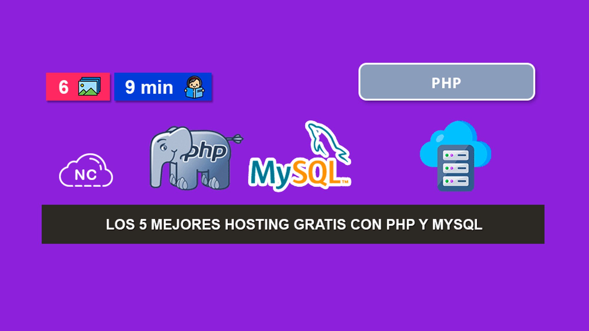 Los 5 Mejores Hosting Gratis con PHP y MySQL.