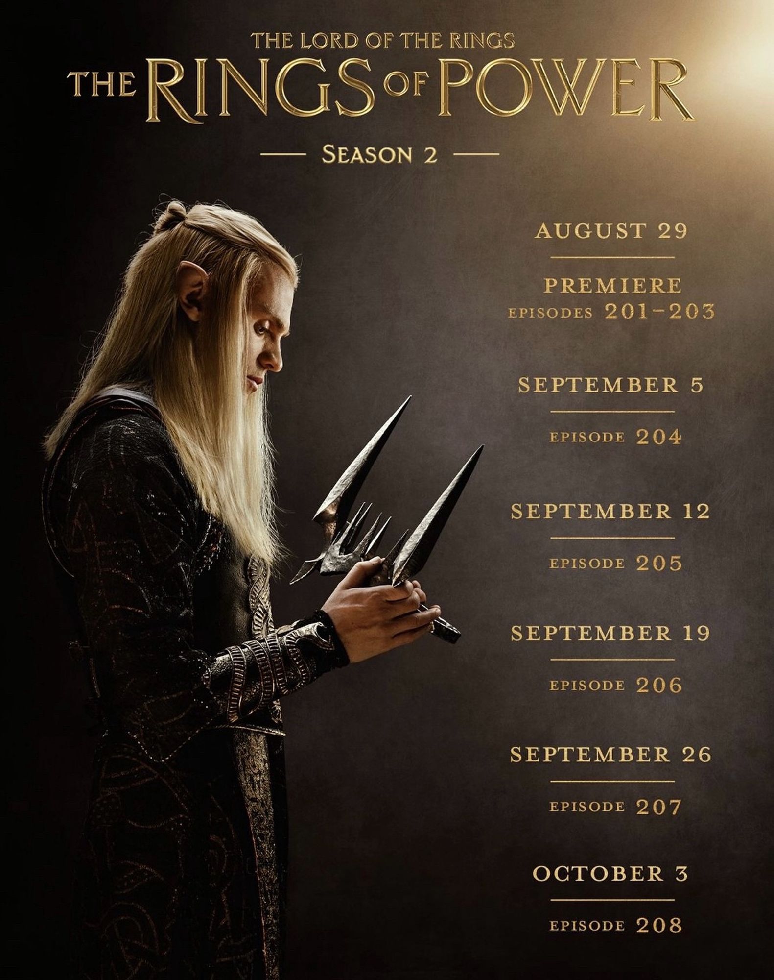 Rings of power airdate listing. Medium profile image of Sauron holding crown with dates and episodes listed on the right. August 29: premiere, episodes 201-203, September 5: episode 204, September 12: episode 205, September 19: episode 206, September 26: episode 207, October 3: episode 208