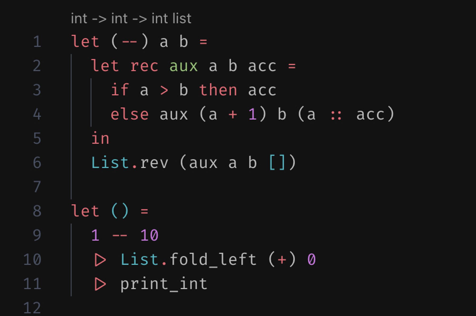 A imagem mostra o seguinte código escrito em OCaml:

(* int -> int -> int list *)
let (--) a b =
  let rec aux a b acc =
    if a > b then acc
    else aux (a + 1) b (a :: acc)
  in
  List.rev (aux a b [])

let () = 
  1 -- 10
  |> List.fold_left (+) 0
  |> print_int