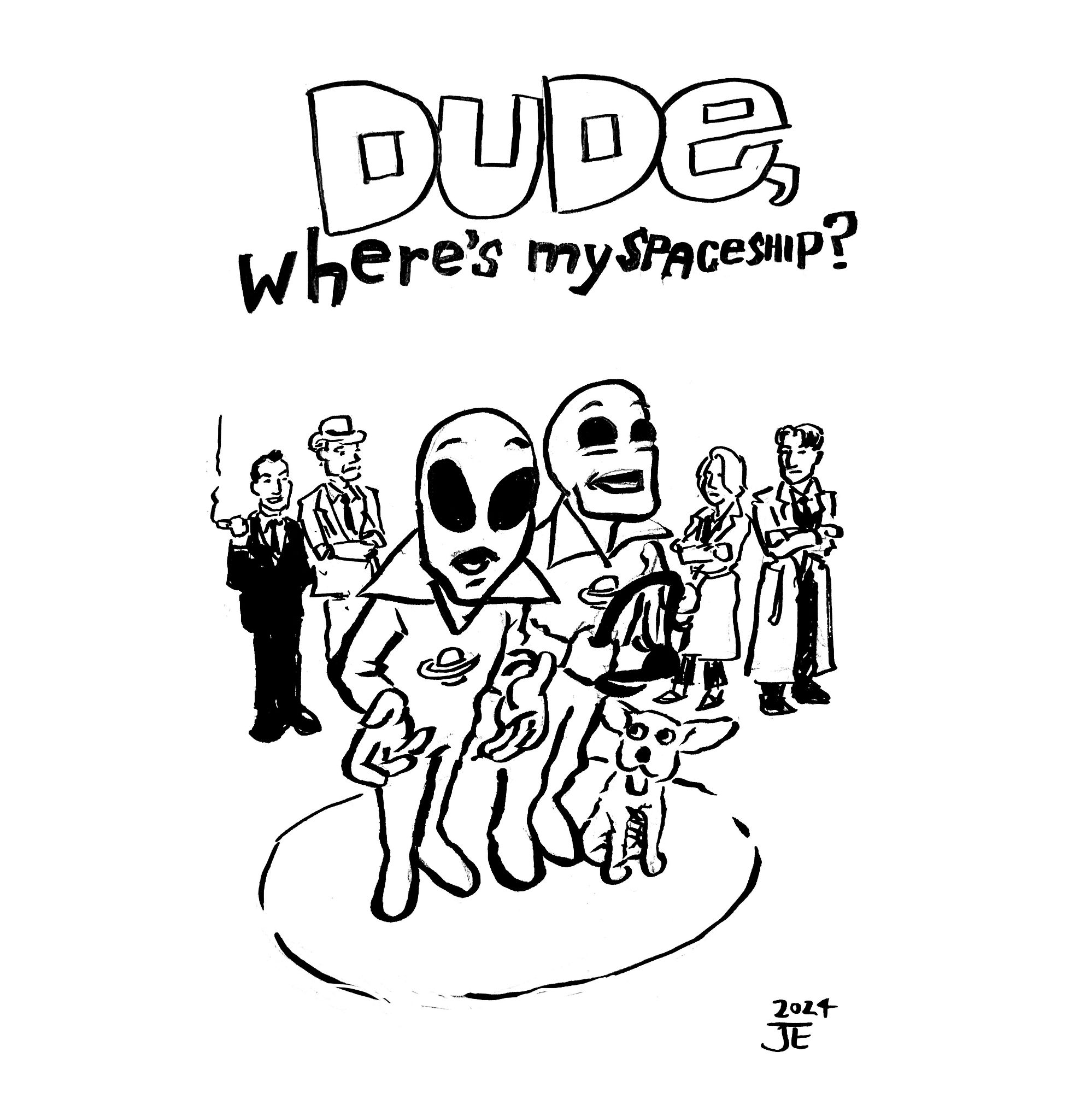 Parody Dude Where's My Car poster with Aliens in the center, Rod Sperling, Kolchak, Scully and Mulder are in the background