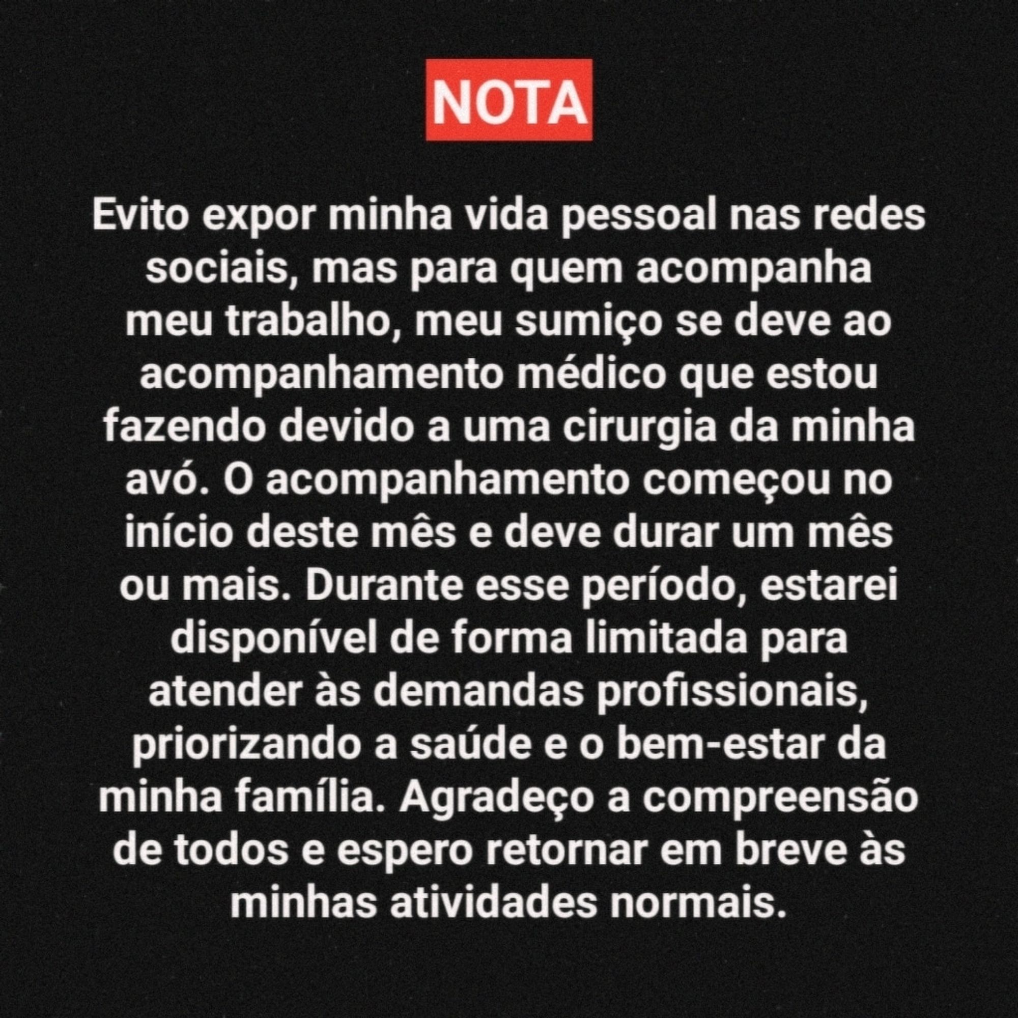 Nota sobre as limitações que venho enfrentando, antes de retornar minhas atividades normais...