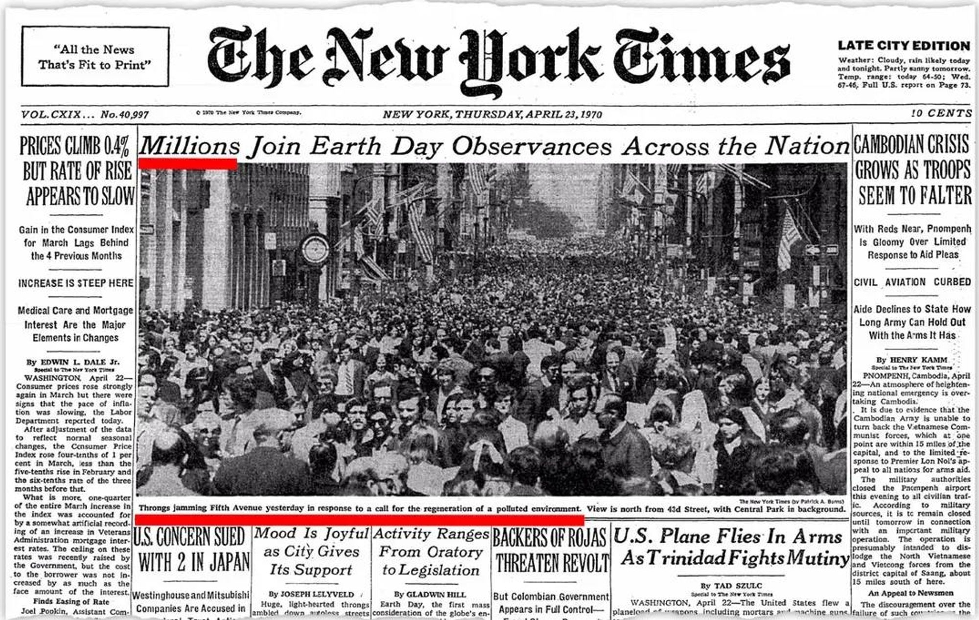 Cover of the New York Times. 23rd of April 1970
Headline:
"Millions join earth day observances across the nation"