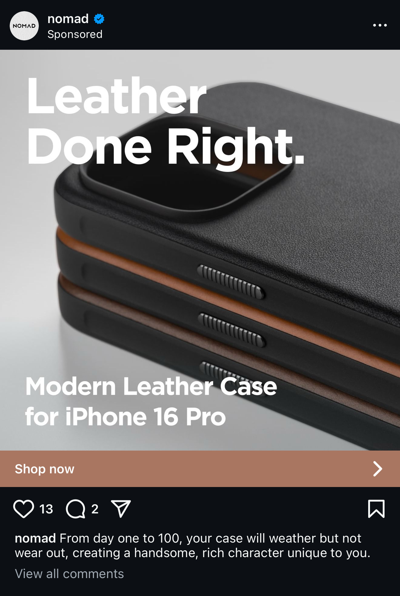 Instagram ad for Nomad iPhone 16 cases, that depict a stack of three leather cases that is cropped to avoid depicting their CAMERA CONTROL™ notches.