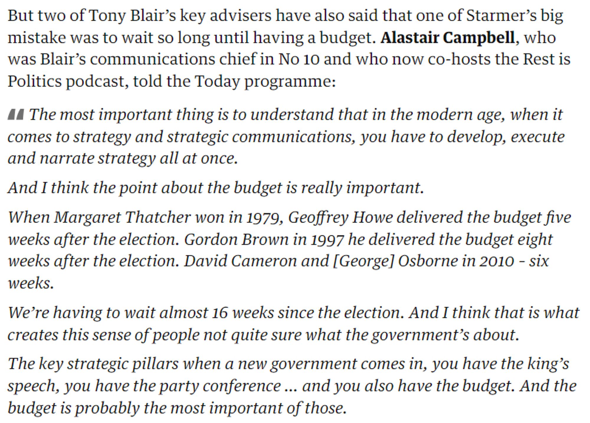 Alastair Campbell saying it was a mistake for Starmer not to have an early Budget to set the government's direction