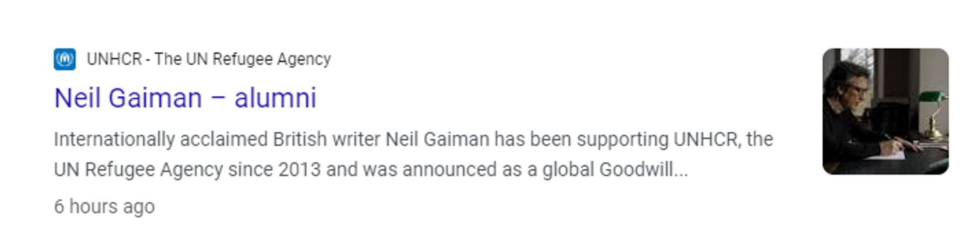 Screenshot of Google News results which show the recent change made to Neil Gaiman's entry on UNHCR's website. He is now listed as an alumni.