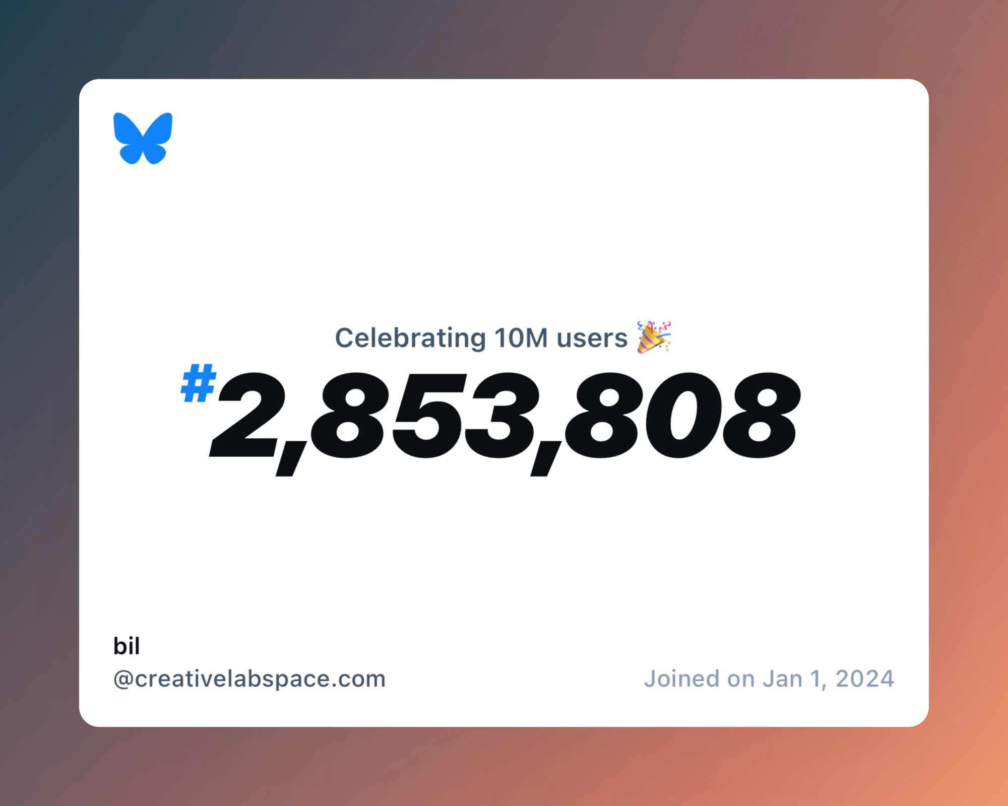 A virtual certificate with text "Celebrating 10M users on Bluesky, #2,853,808, bil ‪@creativelabspace.com‬, joined on Jan 1, 2024"