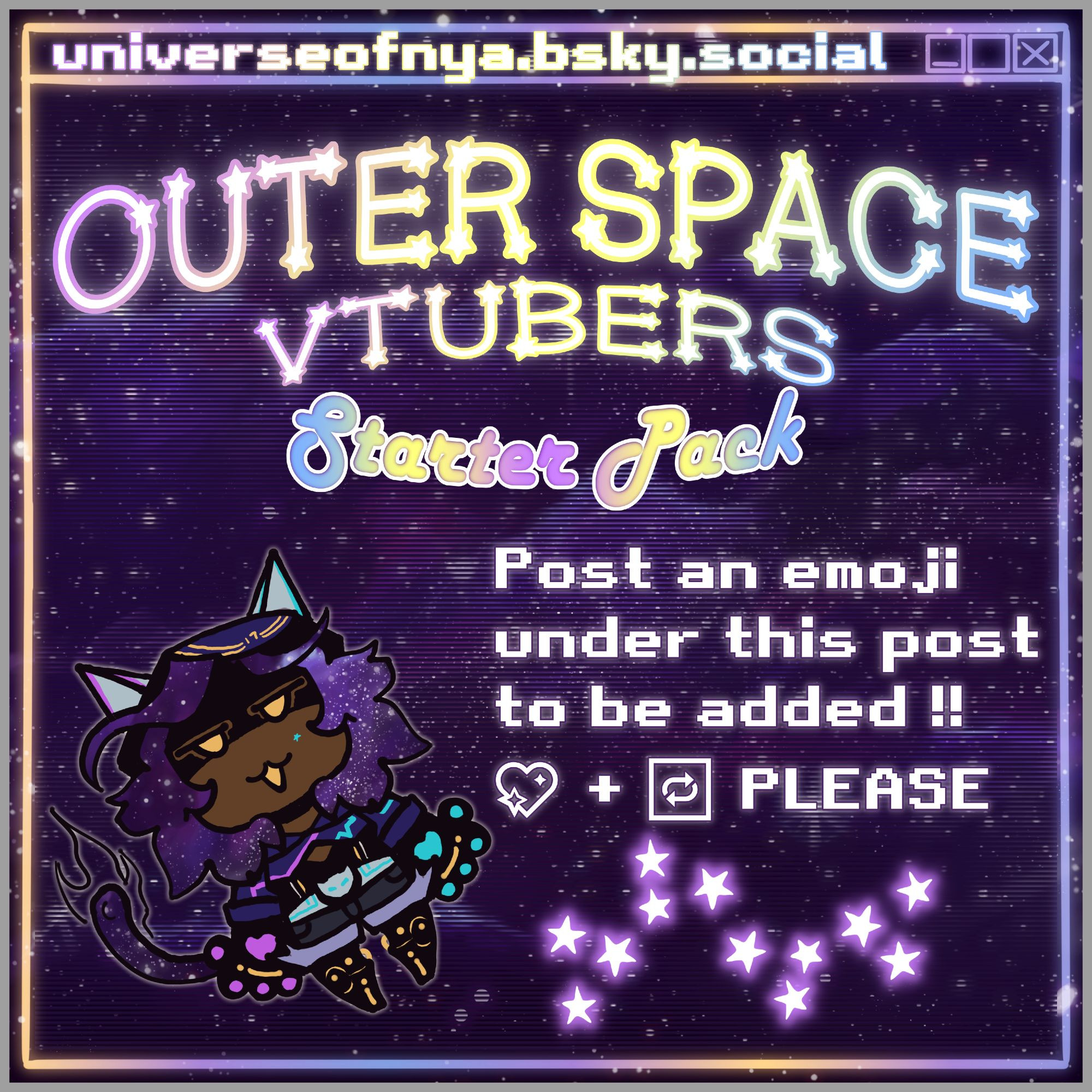 Outer Space Vtubers Starter Pack. Post an emoji under this post to be added. Please like and share.