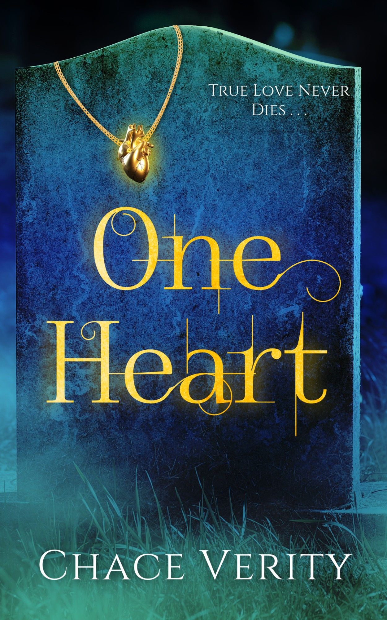 cover for One Heart by Chace Verity featuring a golden heart necklace draped over a grave