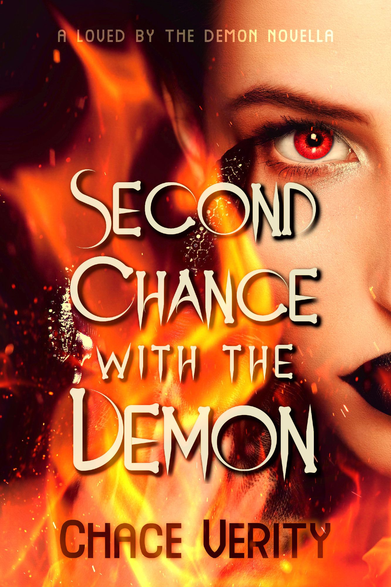 Cover for Chace Verity's Second Chance with the Demon featuring a red-eyed pale woman with dark makeup and black talons surrounded by fire