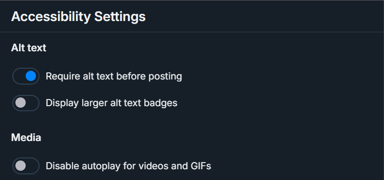 Accessiblity Settings > Require alt text before posting.