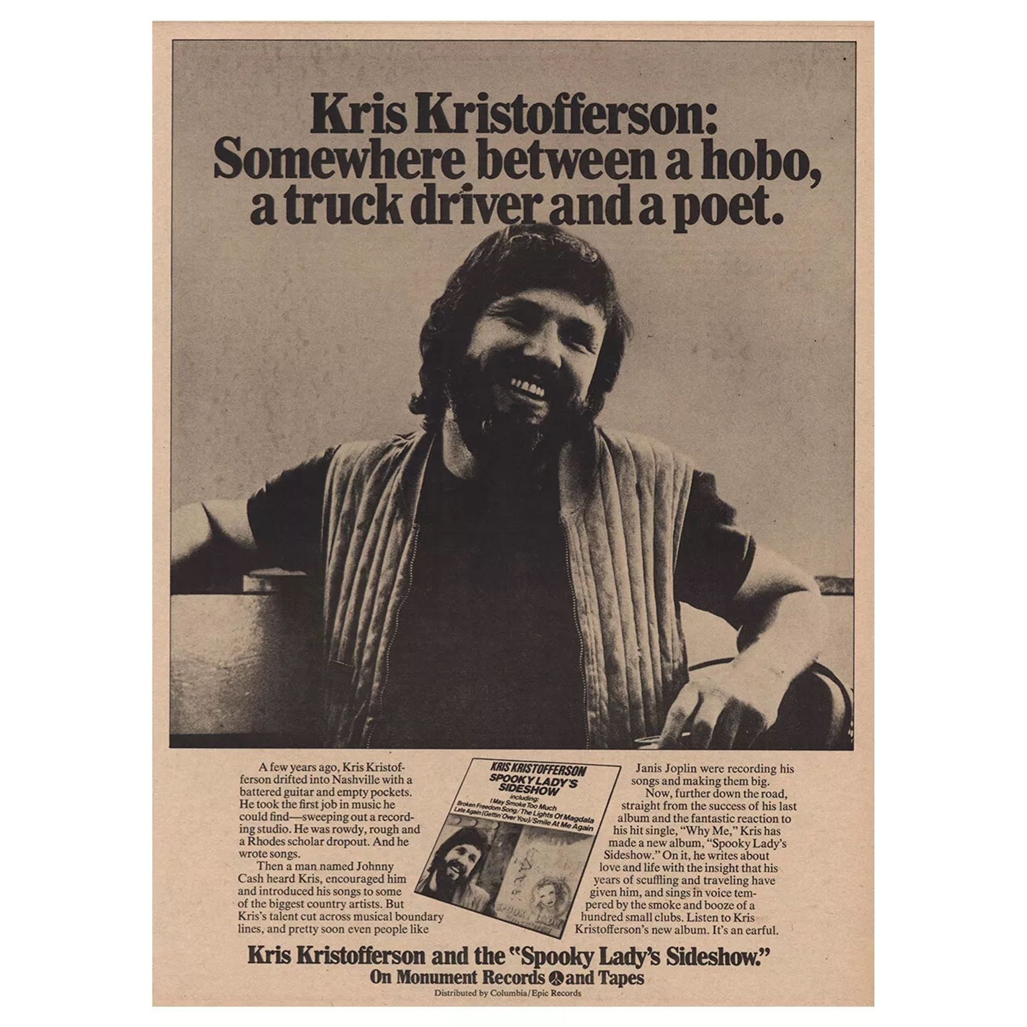 A print ad for Kris Kristofferson’s “Spooky Lady’s Sideshow” album. The text at the top reads, Kris Kristofferson: Somewhere between a hobo, a truck driver, and a poet.