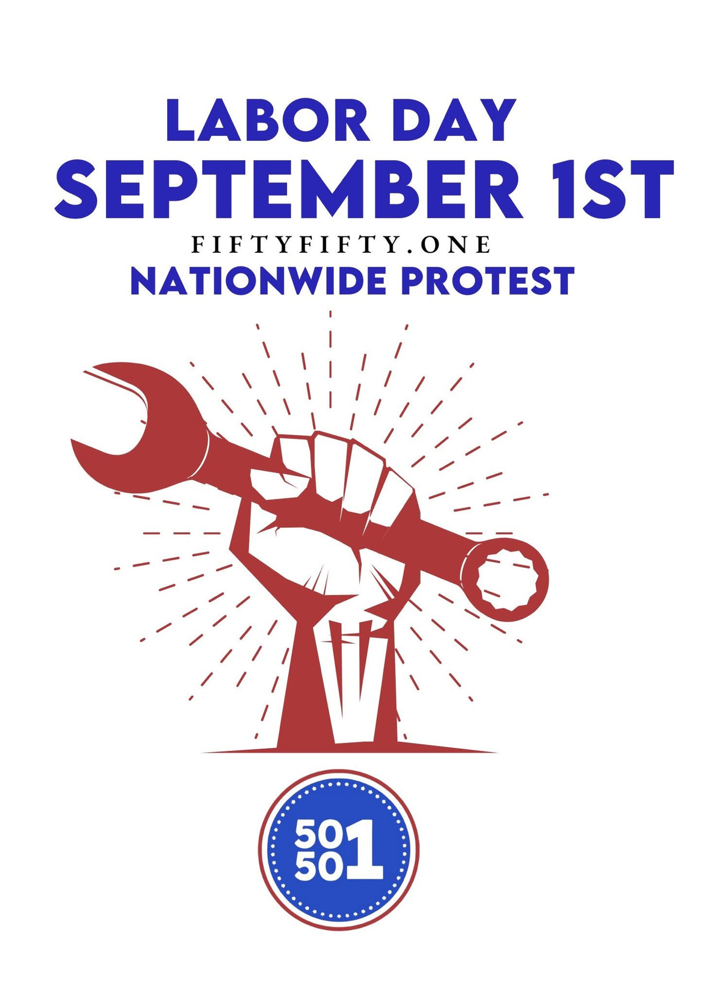 Labor Day
9/1
50501 
Nationwide protest