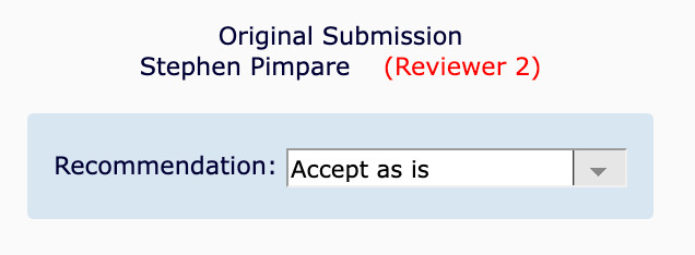 shows a manuscript reviewer submission screen with "accept as is" as the recommendation from me, identified in red a Reviewer 2