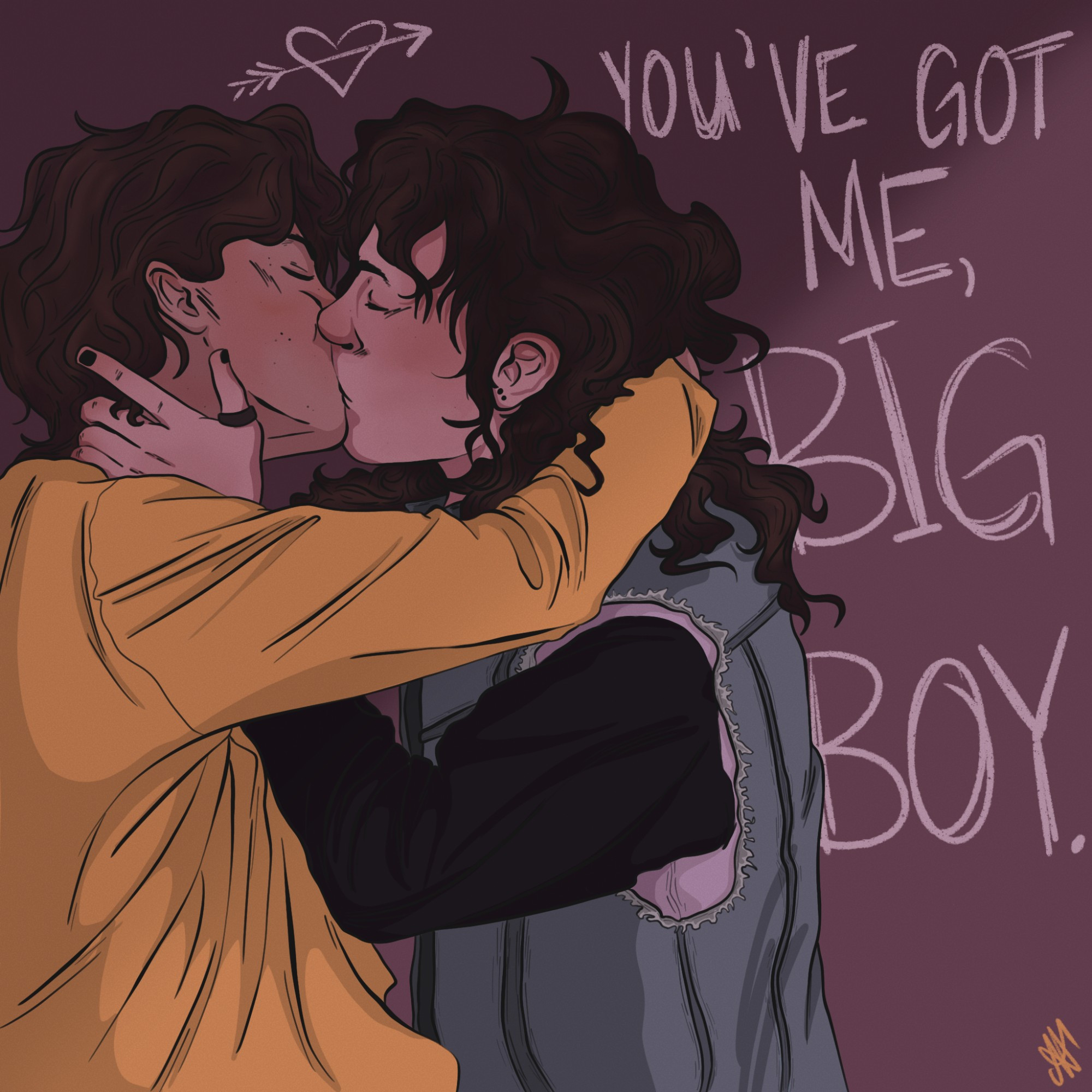 Digital illustration of Steve and Eddie from Stranger Things. Eddie is pushing Steve up against a wall and kissing him. Behind them is a heart with an arrow through it and the words "You've got me, Big Boy."