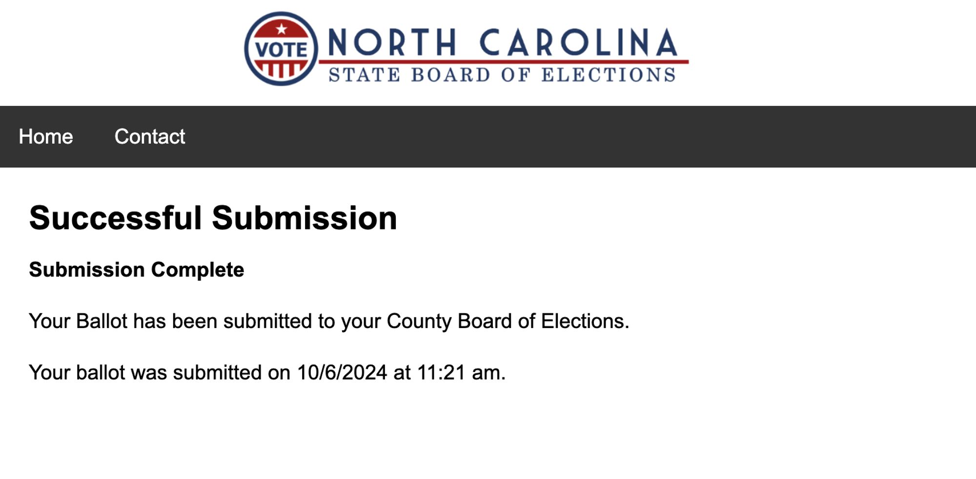 A screenshot from the North Carolina State Board of Elections page. It says “Successful Submission” and below that: “Submission Complete. Your Ballot has been submitted to your County Board of Elections. Your ballot was submitted on 10/6/2024 at 11:21 am.”