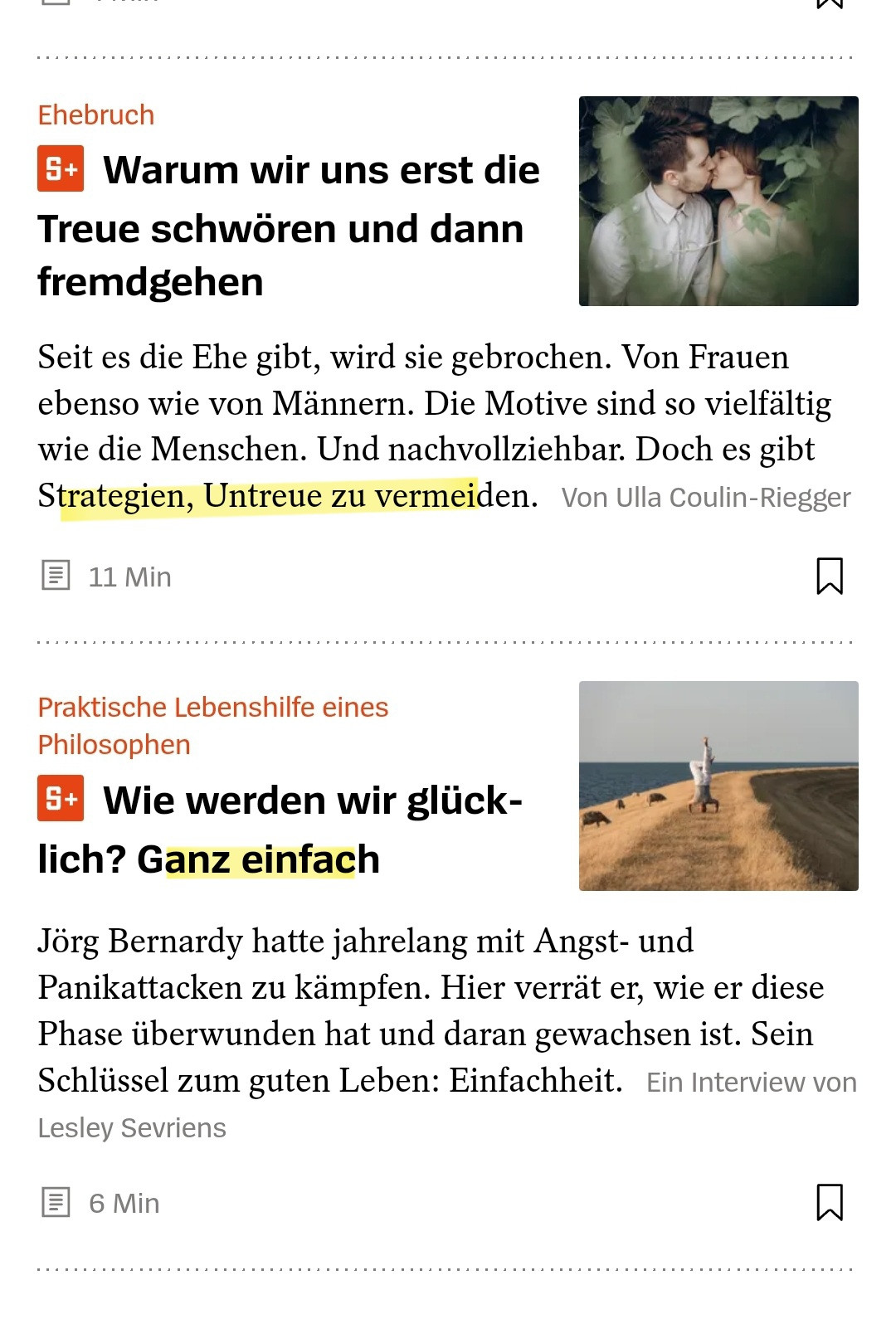 Das Bild zeigt einen Screenshot. Zu sehen ist der Inhalt der Spiegel-App, nämlich die Vorschau auf zwei Artikel (beide hinter der Paywall). Im ersten sollen enthalten sein: "Strategien, Untreue zu vermeiden". Die Überschrift des zweiten lautet wörtlich: "Wie werden wir glücklich? Ganz einfach".