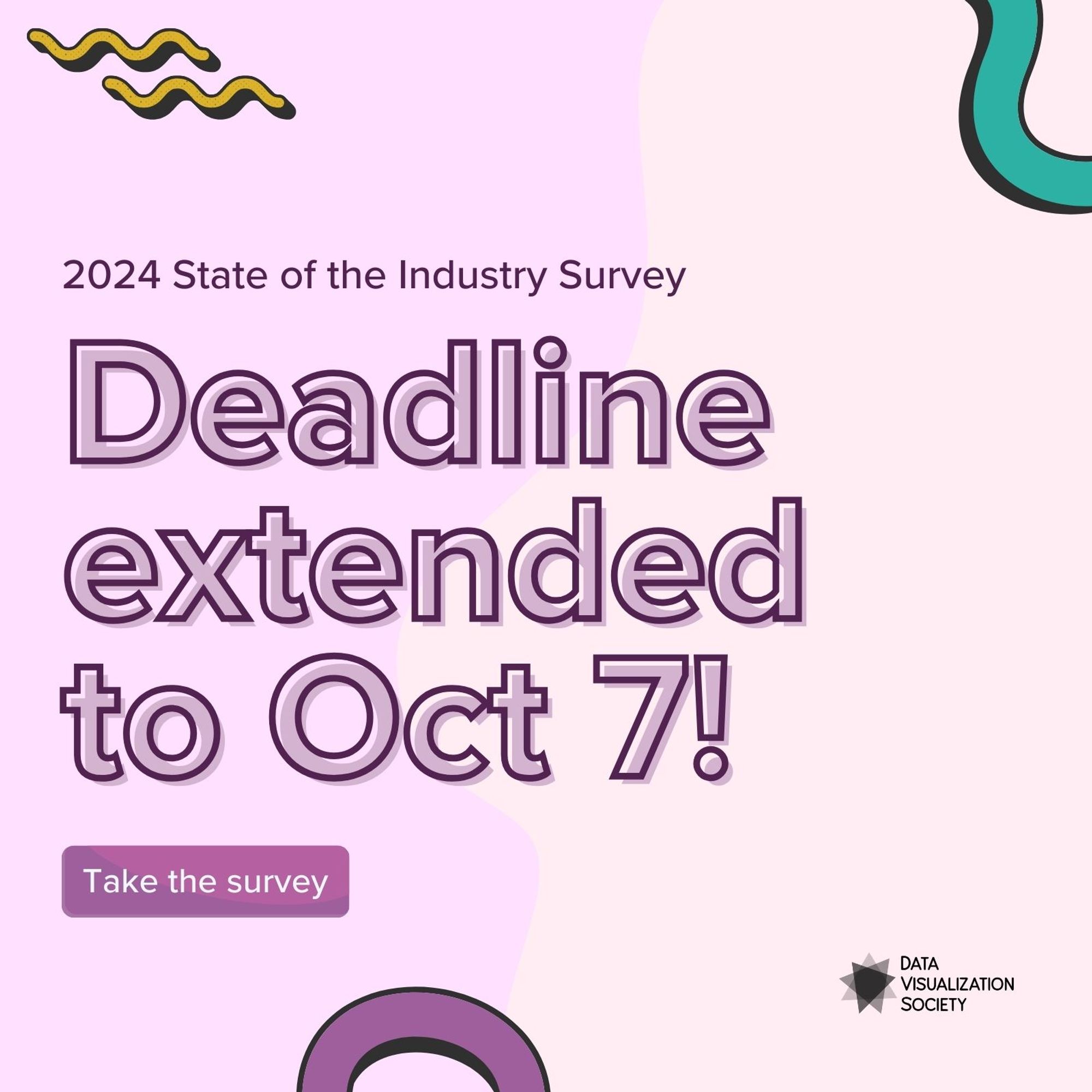 The 2024 State of the Industry Survey deadline has been extended to Oct 7.