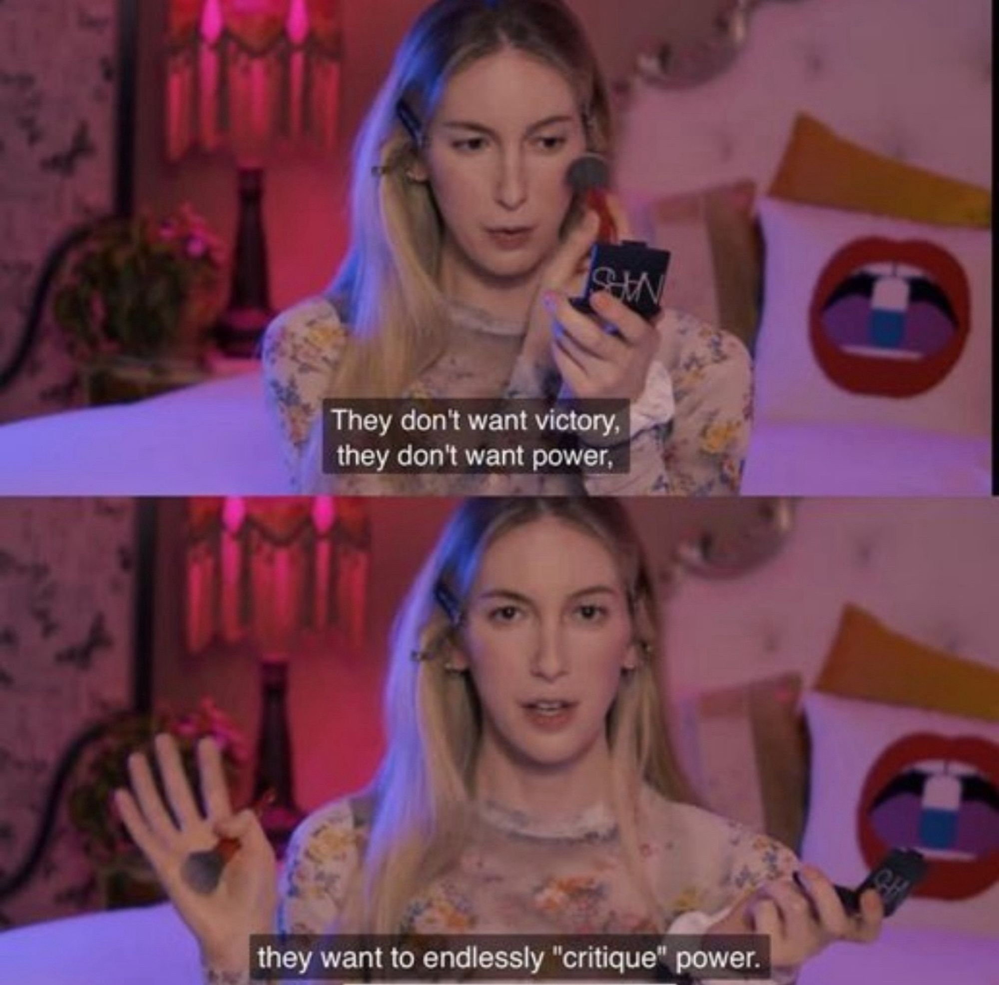 Two panels from a Contrapoints (Natalie Wynn) video. She is saying “They don't want victory, they don't want power, they want to endlessly ‘critique’ power.”