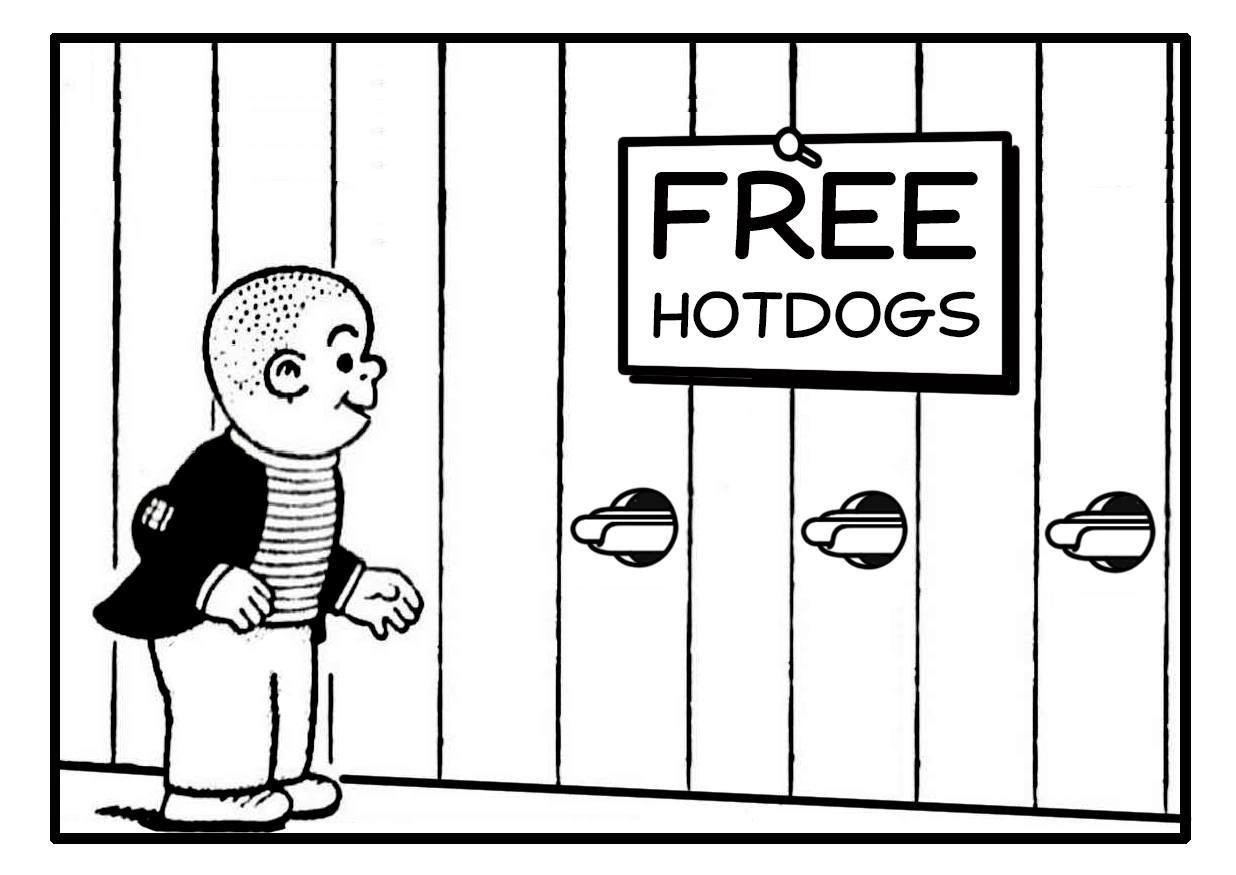 Sluggo smiling at a fence with several elongated shapes protruding through holes beneath a sign reading FREE HOTDOGS 