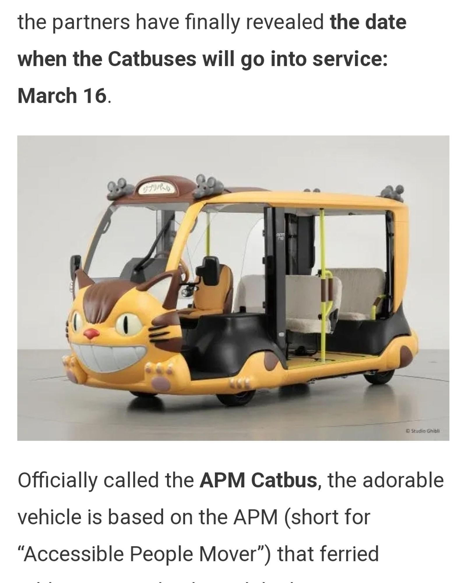 catbuses go into service March 16th , and are based on the APM (accessible people mover) used at the Olympic games