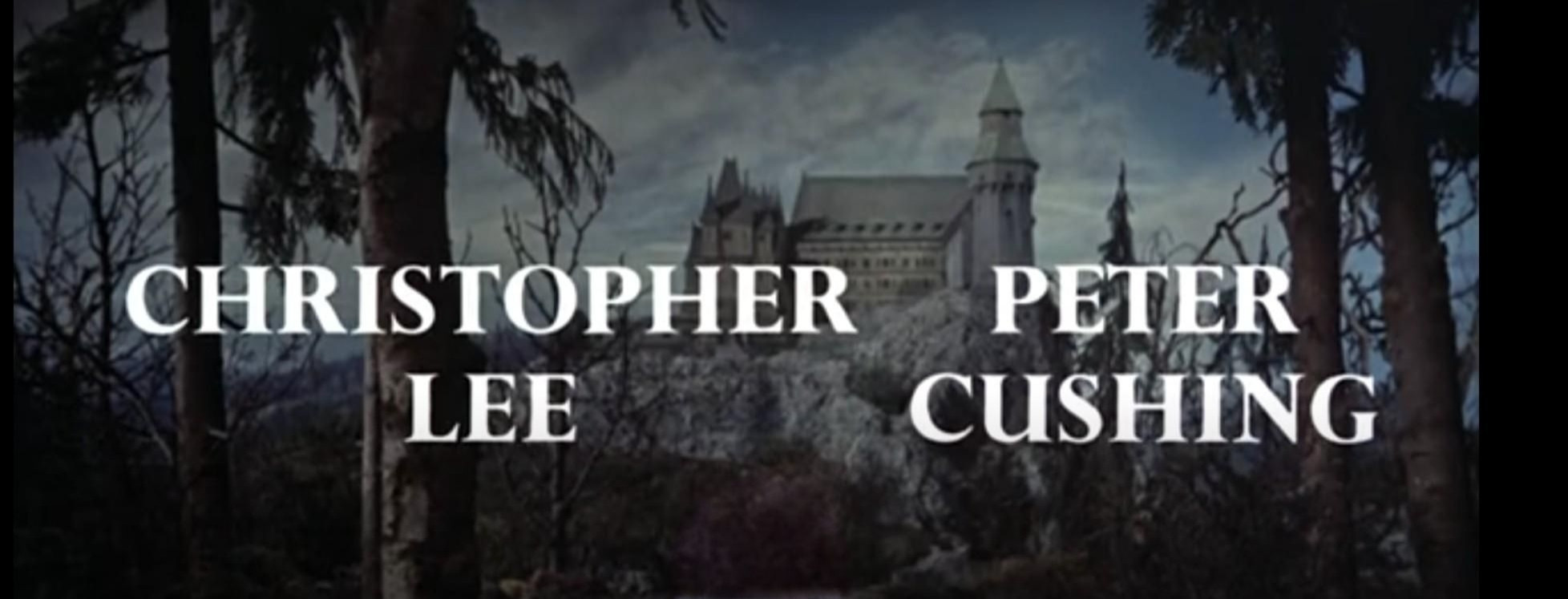 film title card reading

CHRISTOPHER LEE
PETER CUSHING