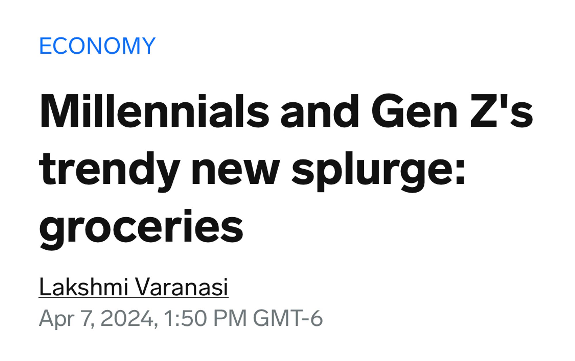 Millennials and Gen Z's trendy new splurge: groceries
Lakshmi Varanasi Apr 7, 2024