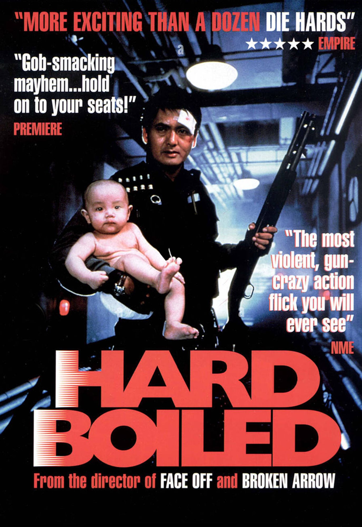 Poster for John Woo's 1992 film HARD BOILED. Chow Yun-Fat, in black police uniform, brandishing a pump-action shotgun, and carrying a baby. It makes sense when you see the film.